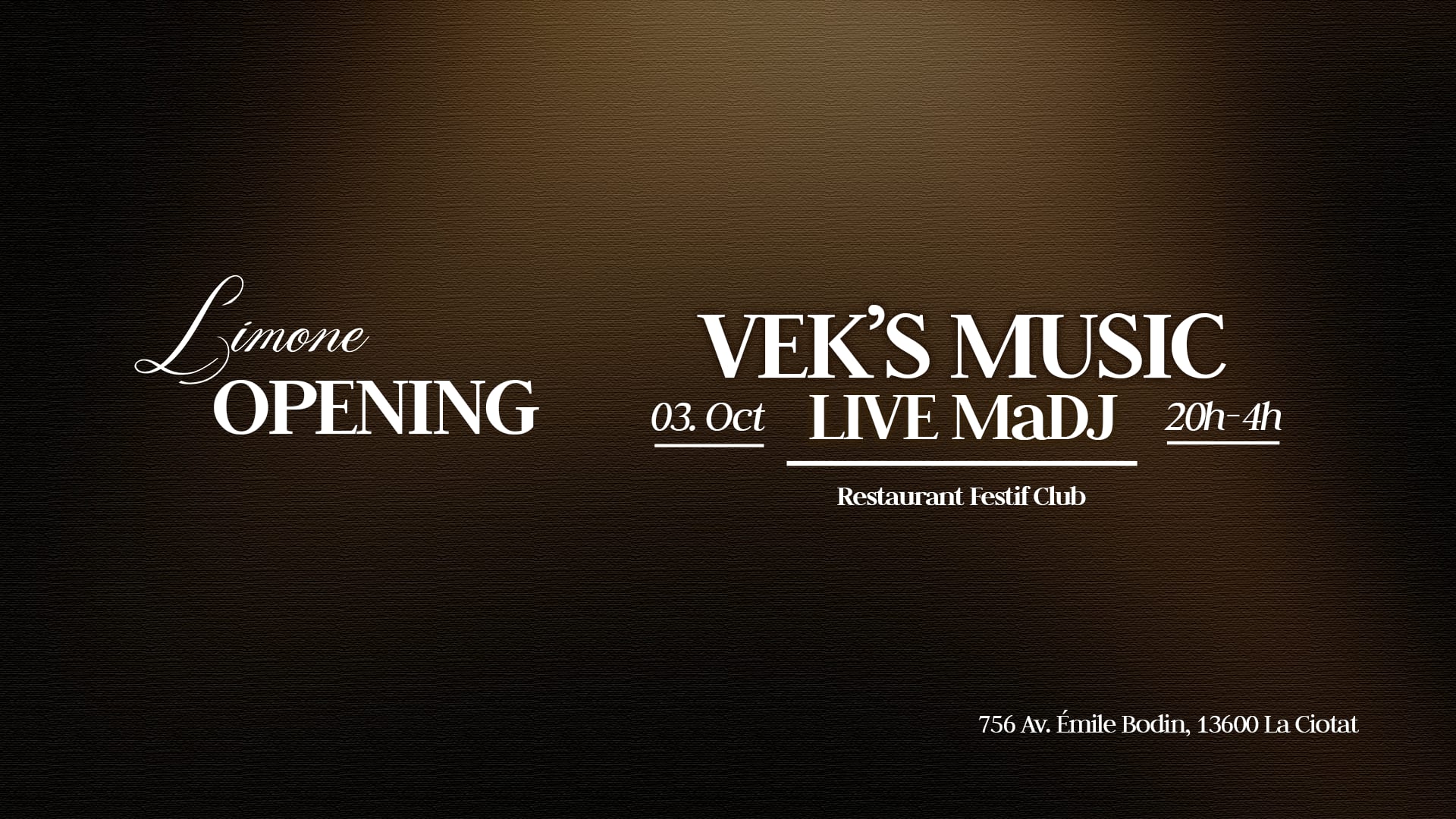 Opening Limone Vendredi 3 Oct X Vek's Music X Live Madj
