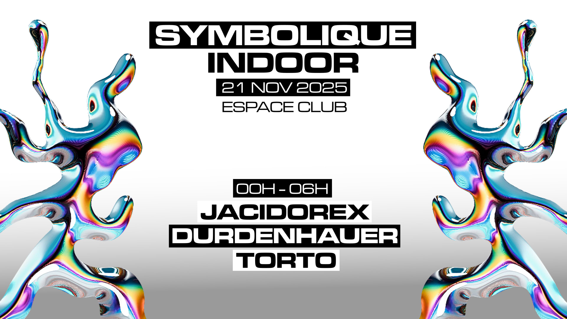 Symbolique Indoor —  Avec Jacidorex, Durdenhauer, Torto