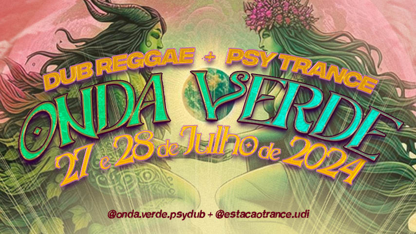 Onda Verde - Psy+Dub Pvt