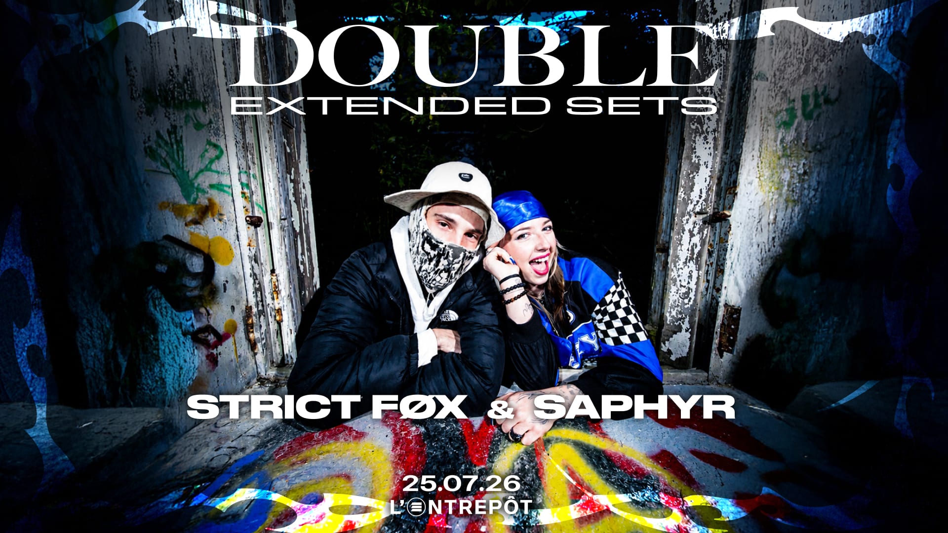 Double Extended Sets // Strict Føx & Saphyr