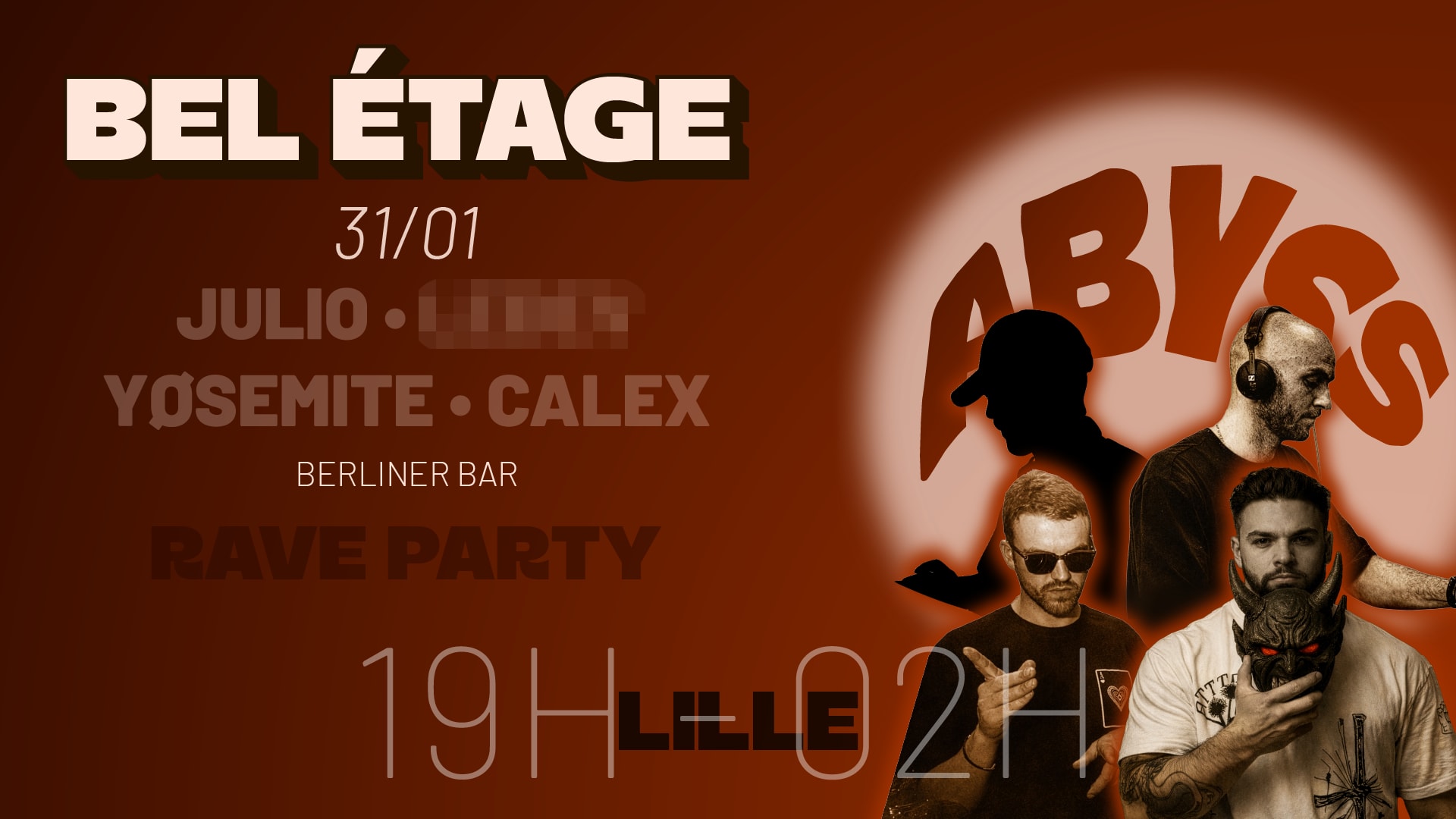 Abyss • Bel Étage