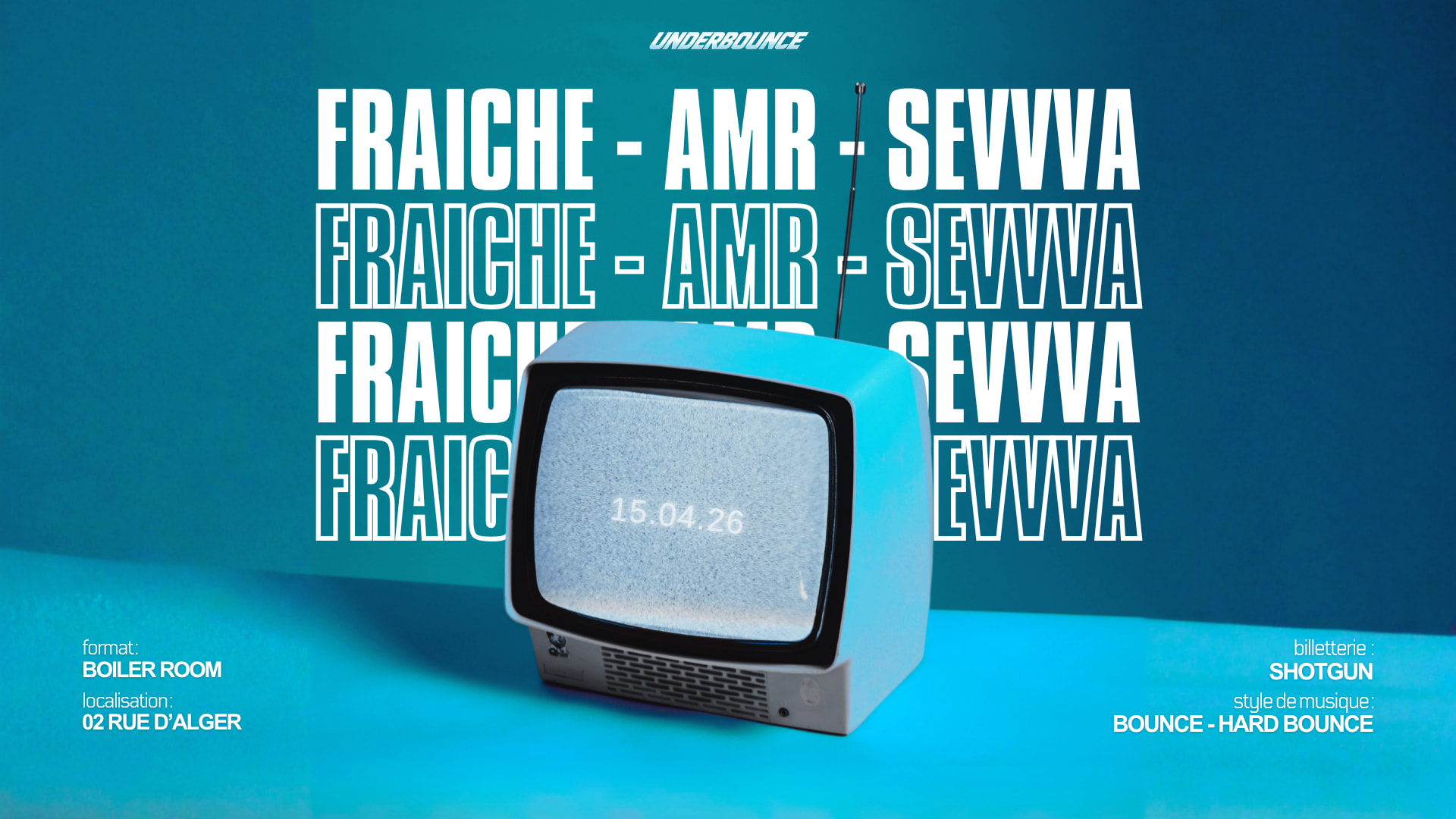 Underbounce : Fraiche - Amr - Sevvva