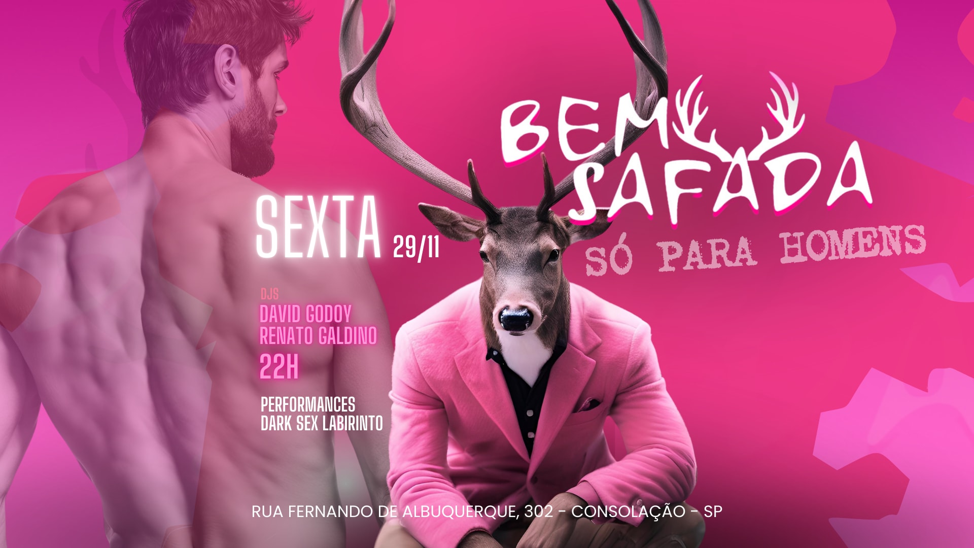 Bem Safada - Sexta 29/11 - Só Para Homens