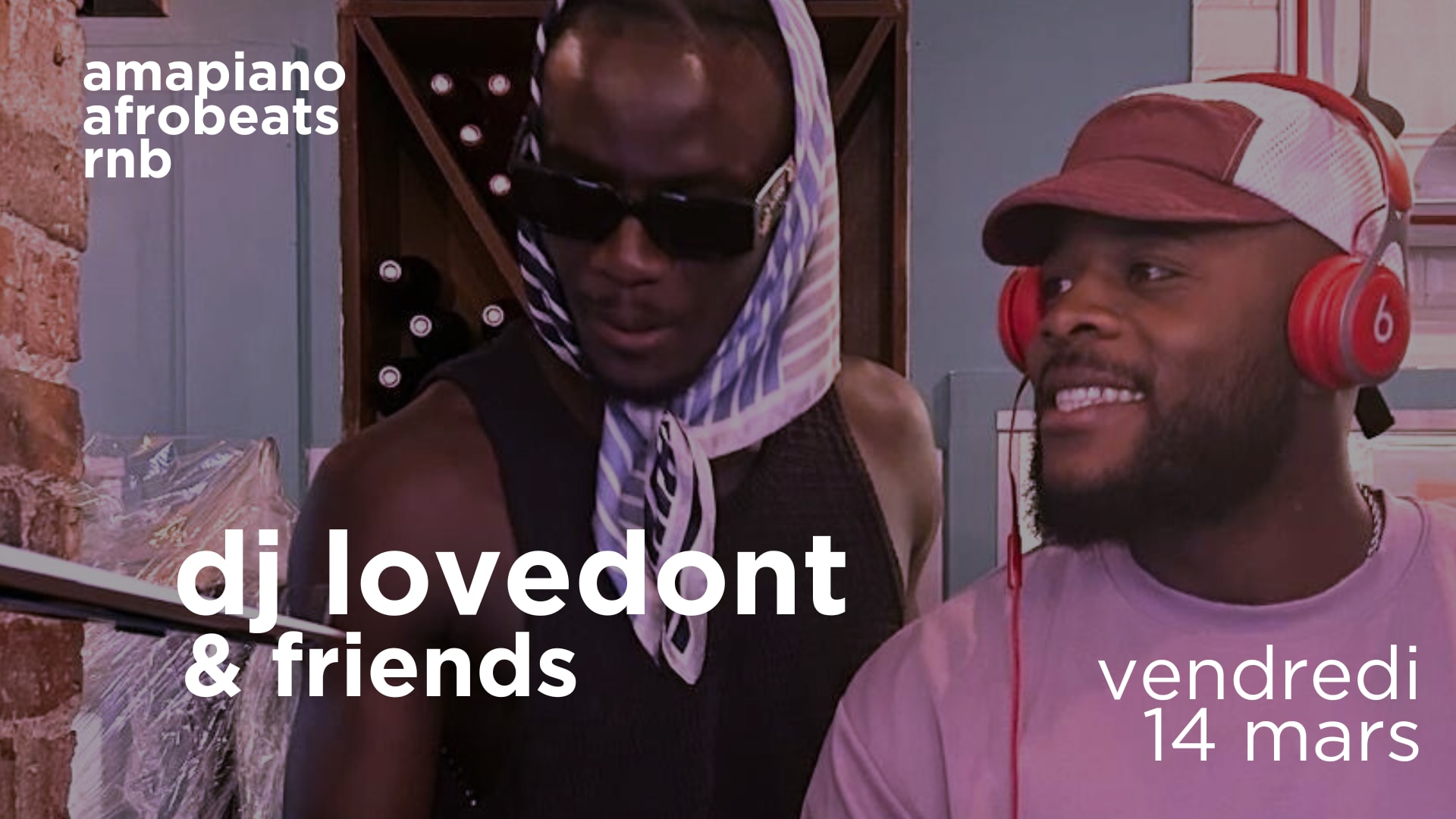 Dj Lovedon't & Friends - Rnb & Afrobeats