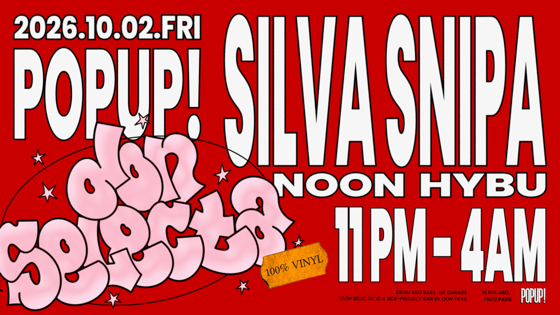 Don Selecta #3 (100% Vinyl): Silva Snipa (Uk), Noon, Hybu