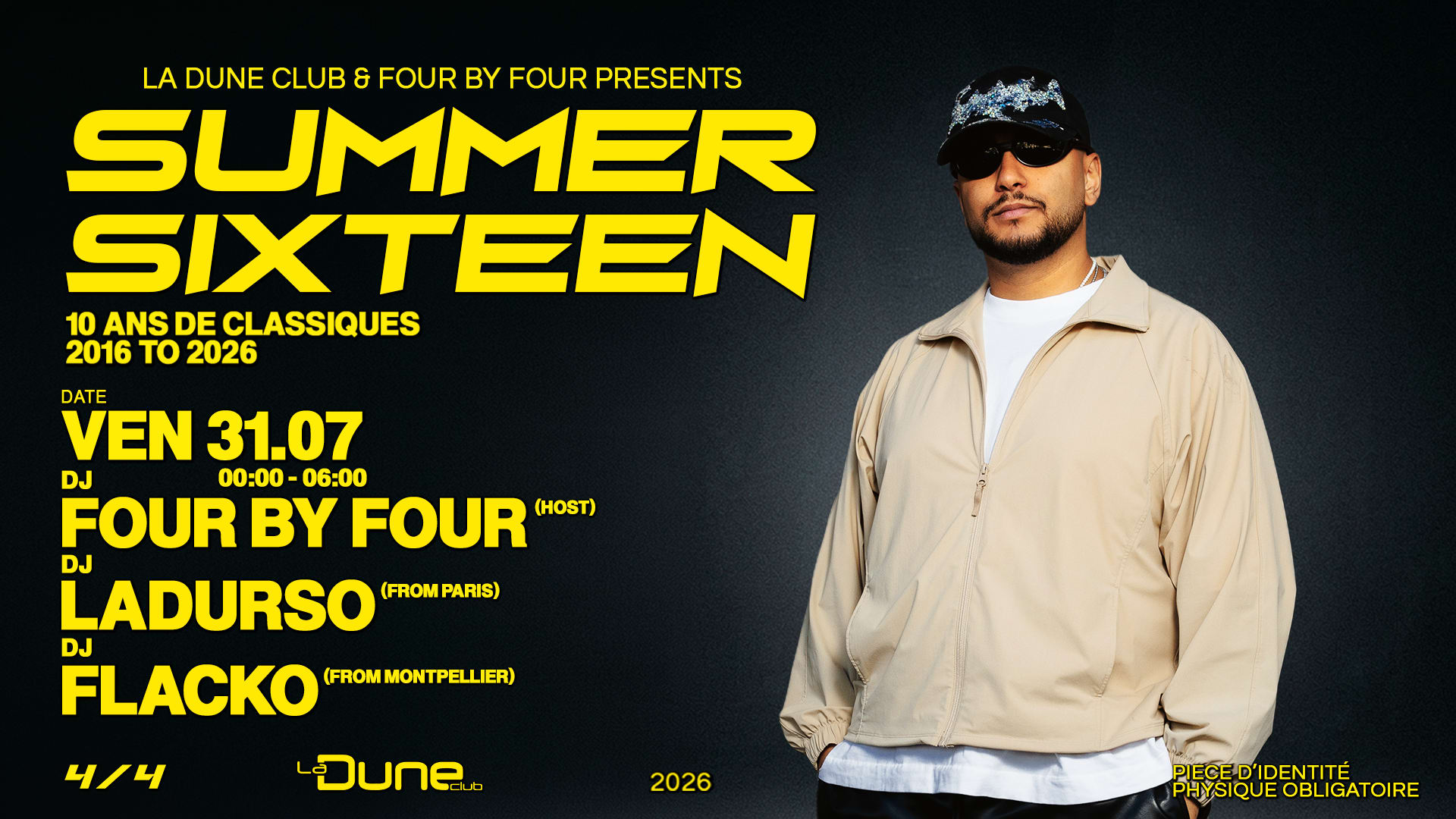 Summer Sixteen - Vendredi 31 Juillet