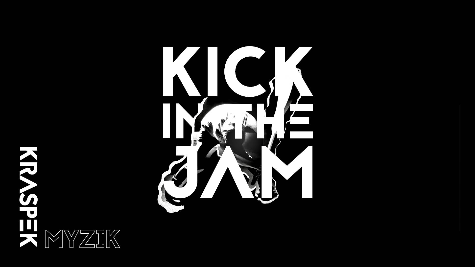 Kick In The Jam | Ven. 17.10