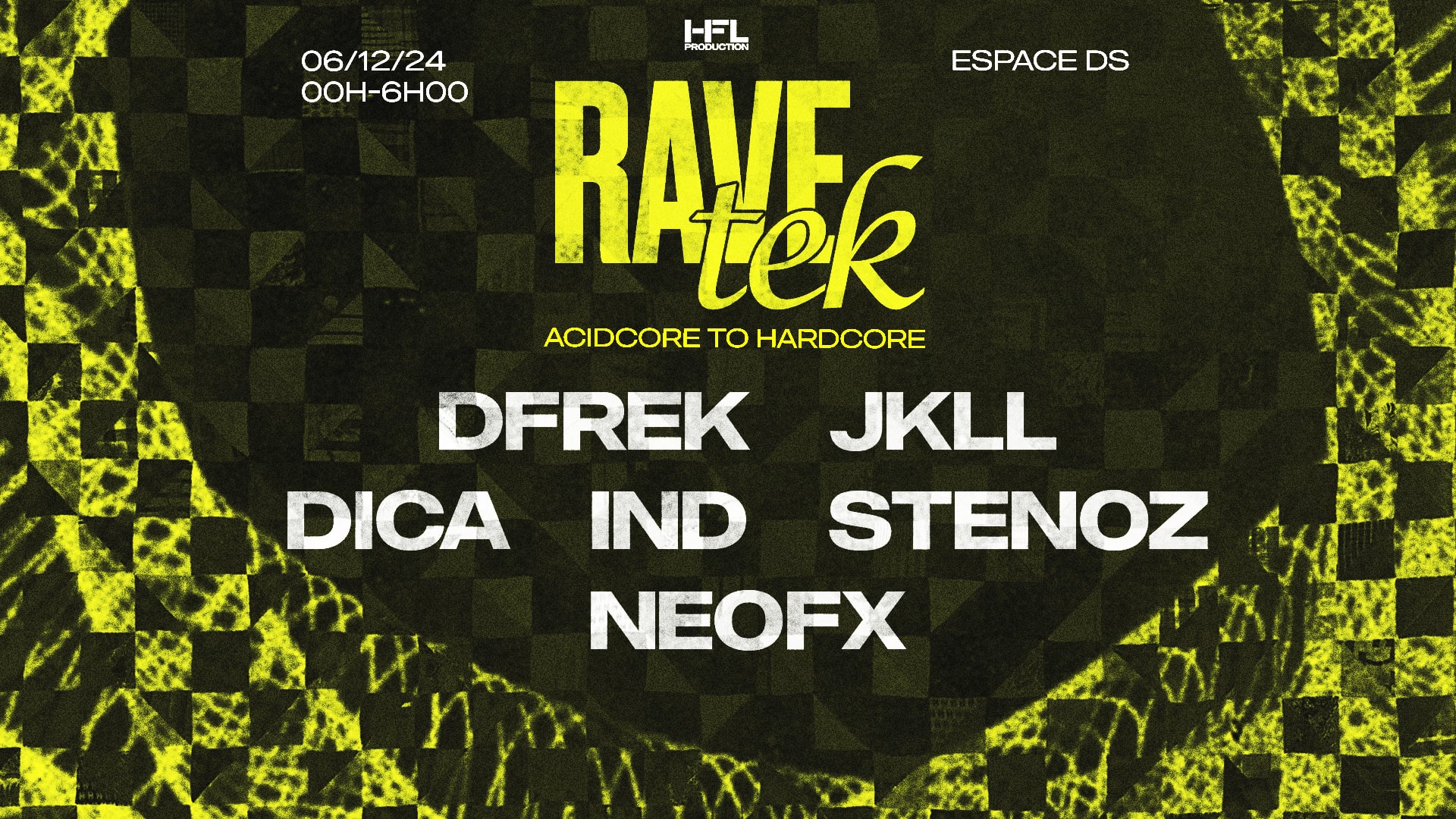 Ravetek W/ Dfrek / Jkll / Dica / Ind / Stenoz / Neofx