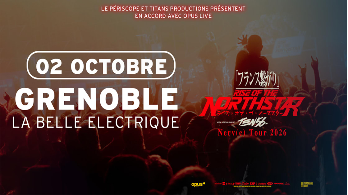 Rise Of The Northstar - Grenoble