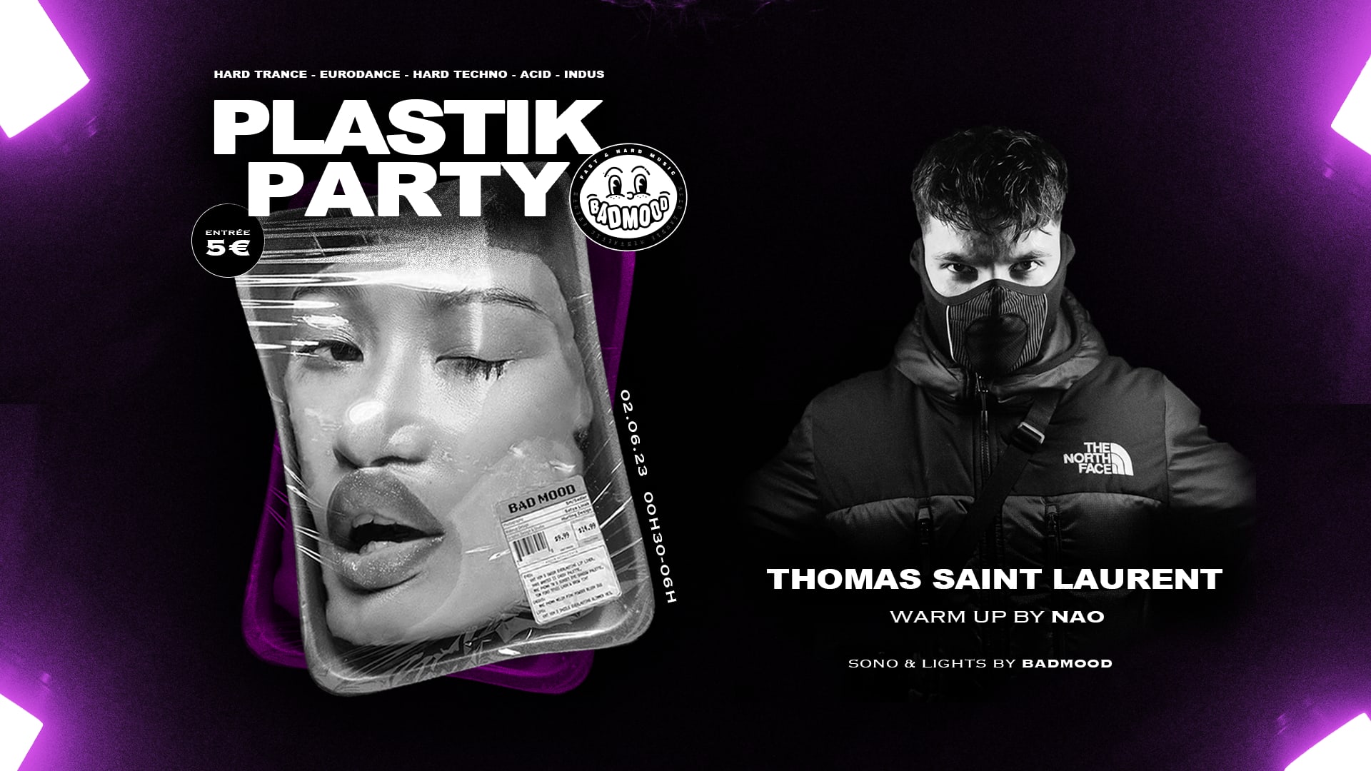 Plastik Party - Badmood Invite Thomas Saint Laurent