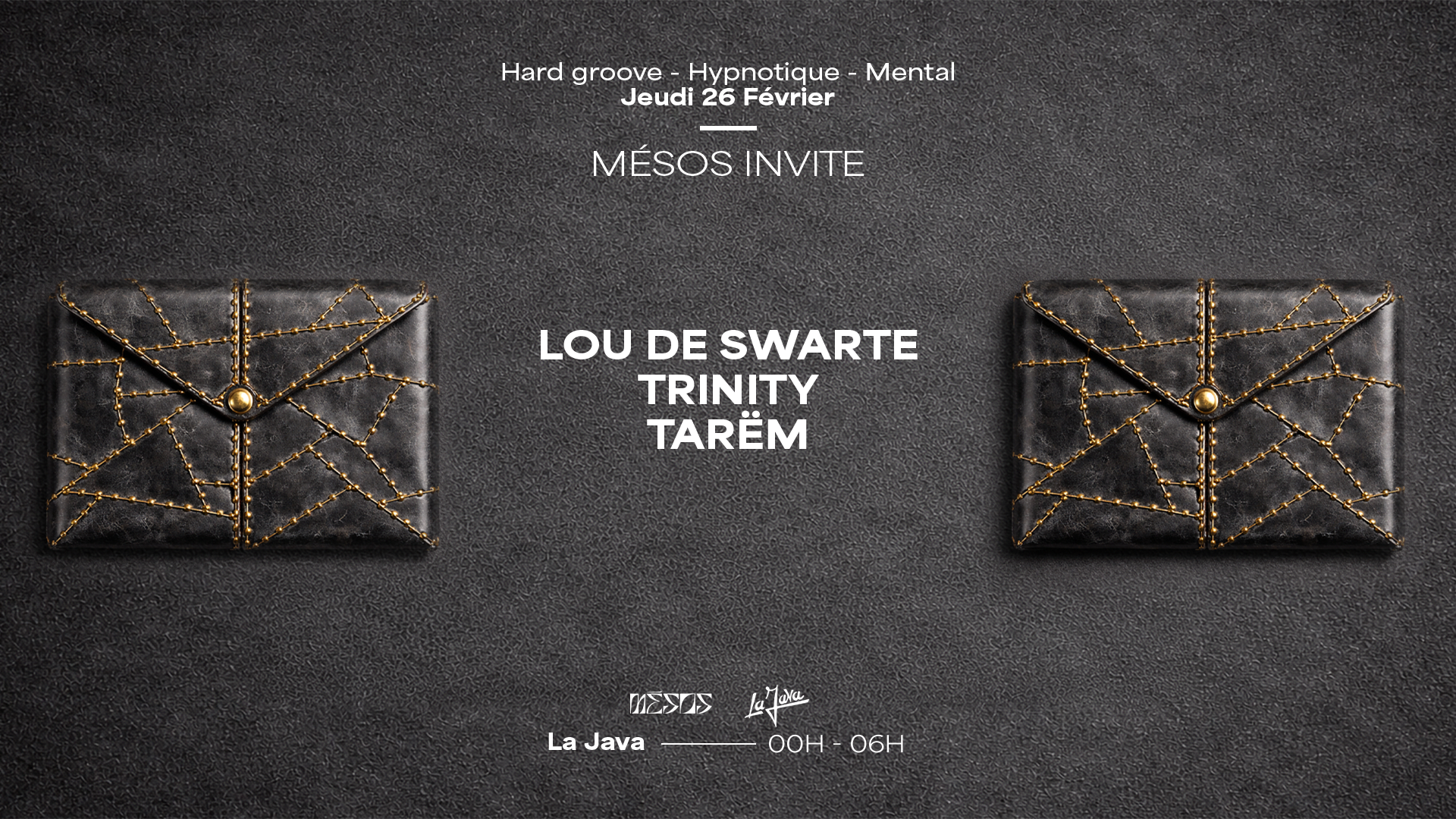 Mésos Invite Lou De Swarte, Trinity & Tarëm
