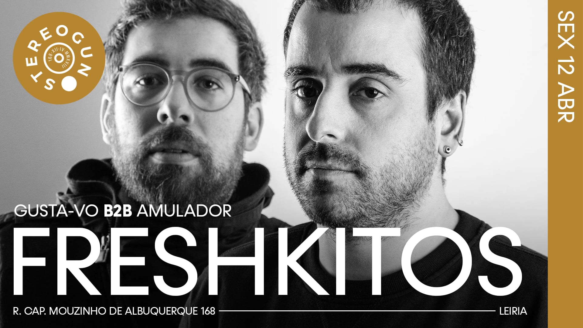 6 Anos De Stereogun - Freshkitos Na Stereogun