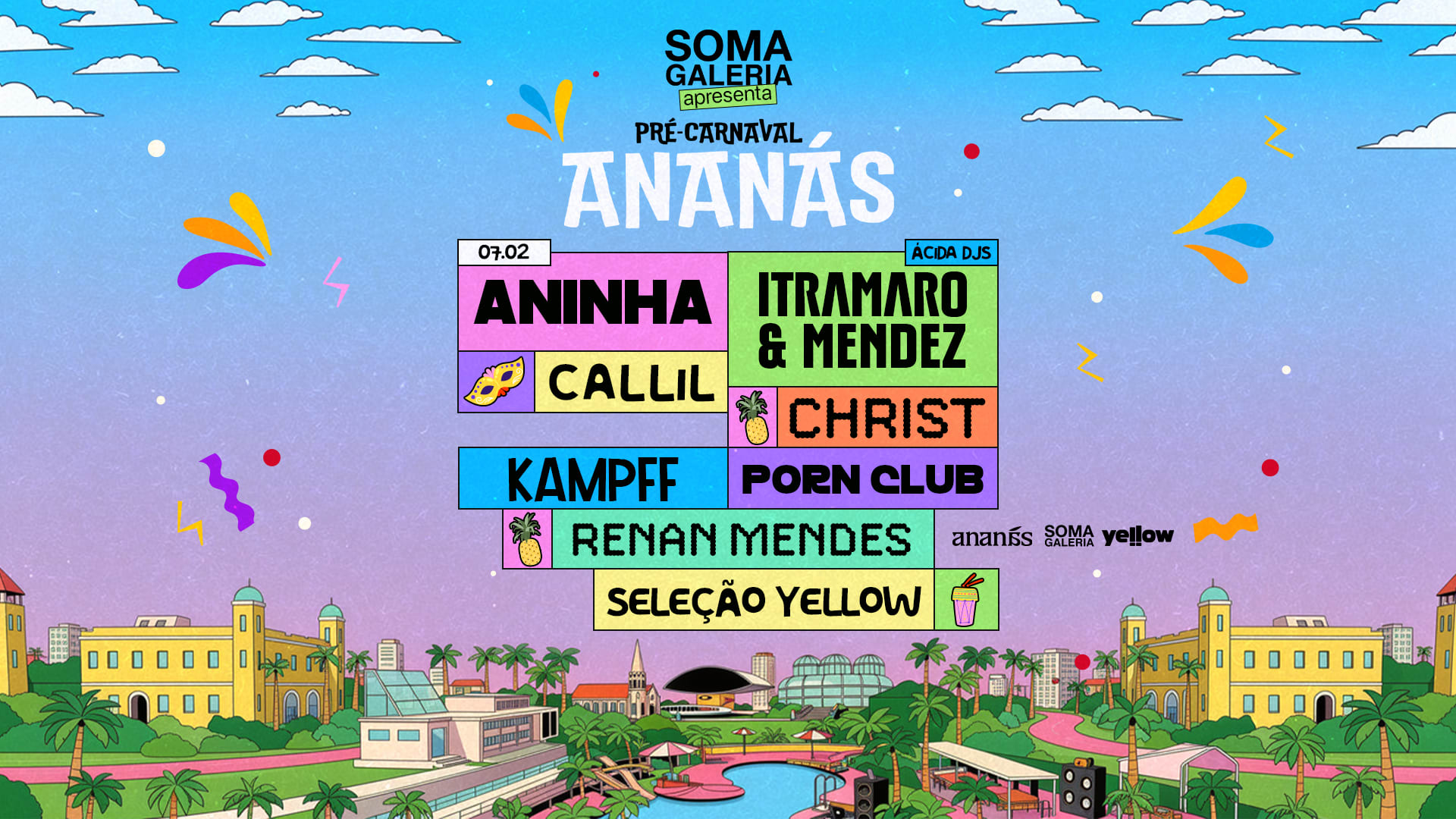 Soma Apresenta - Pré-Carnaval Ananás