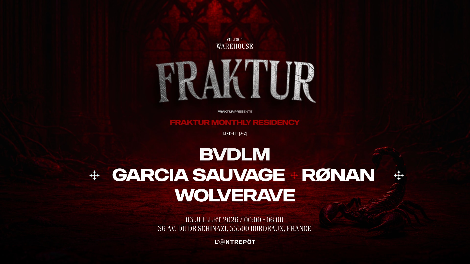 Fraktur W/ Bvdlm / Garcia Sauvage / Rønan / Wolverave