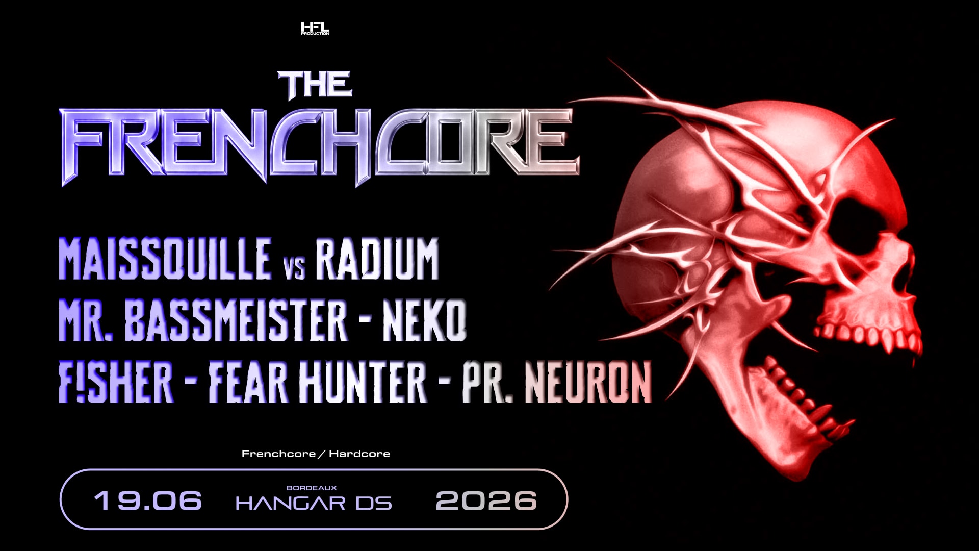 The Frenchcore // Maissouille - Neko - Mr. Bassmeister - ...