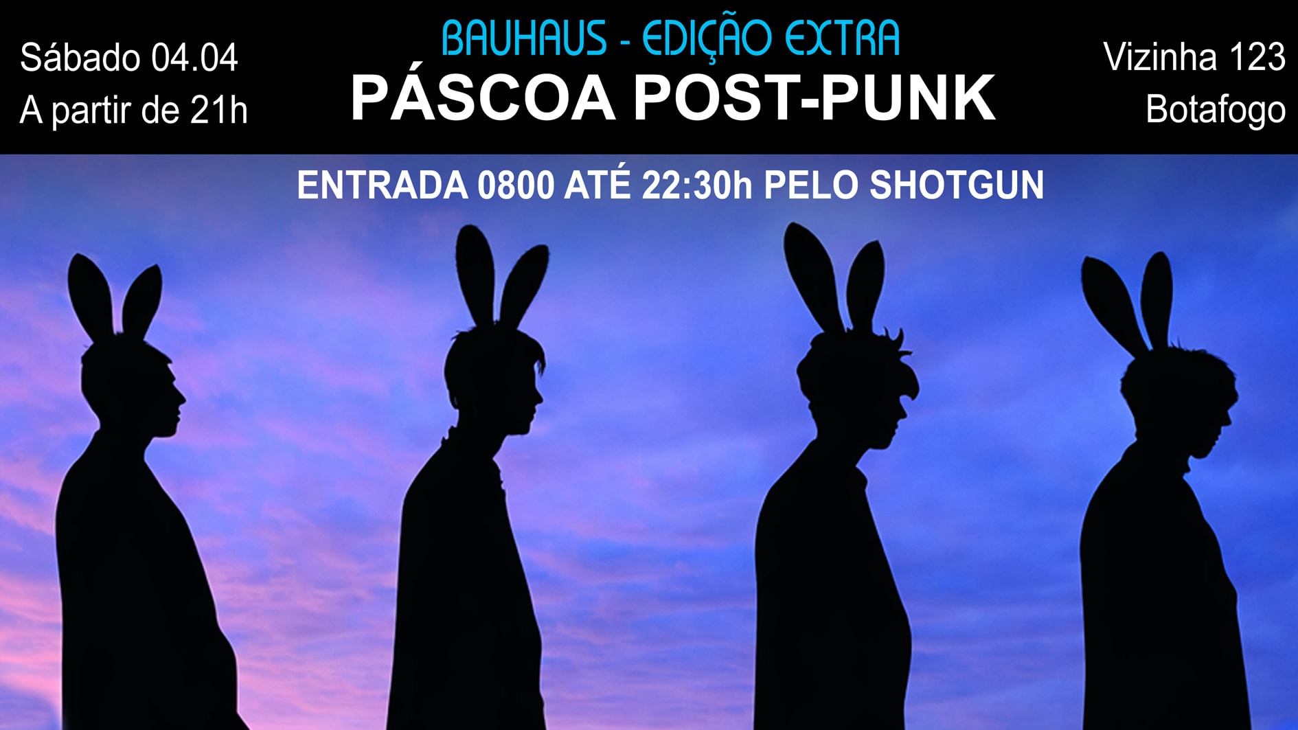 Páscoa Post-Punk - Edição Extra Da Bauhaus - Em Botafogo!