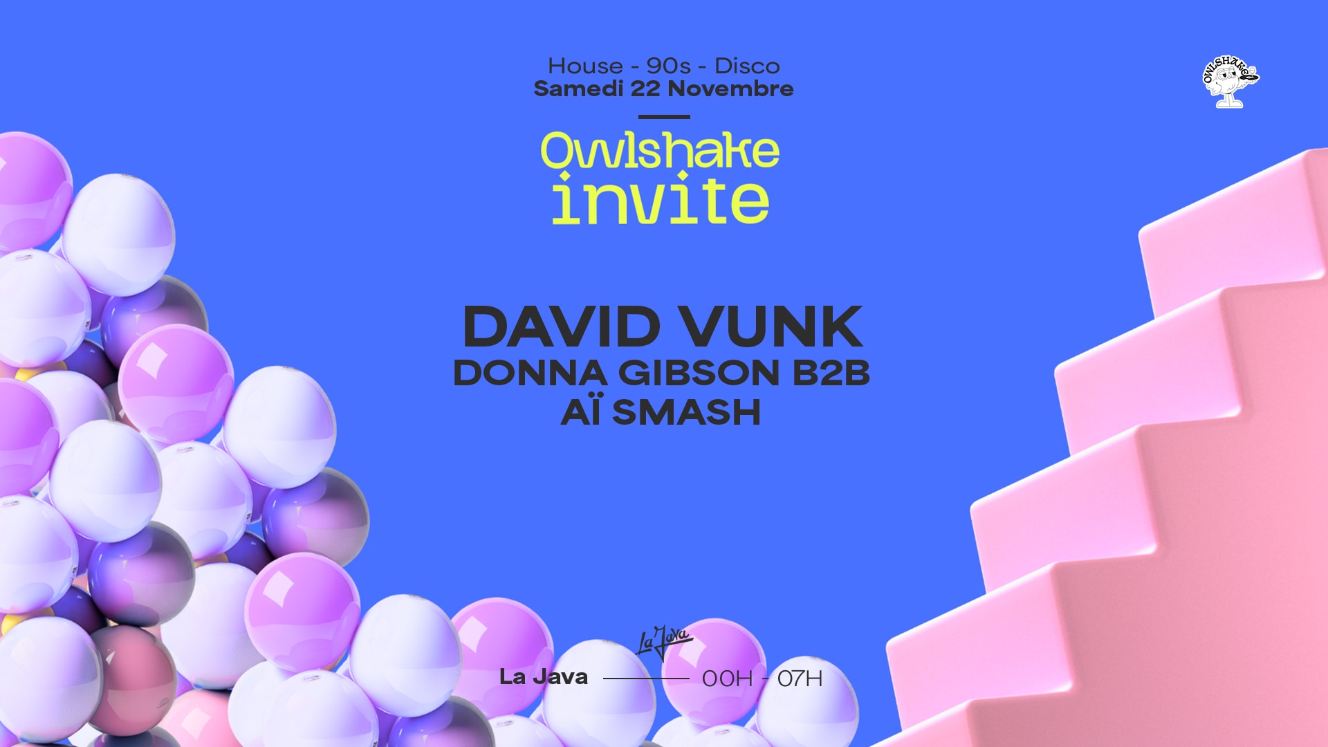 David Vunk, Donna Gibson & Aï Smash W/ Owlshake