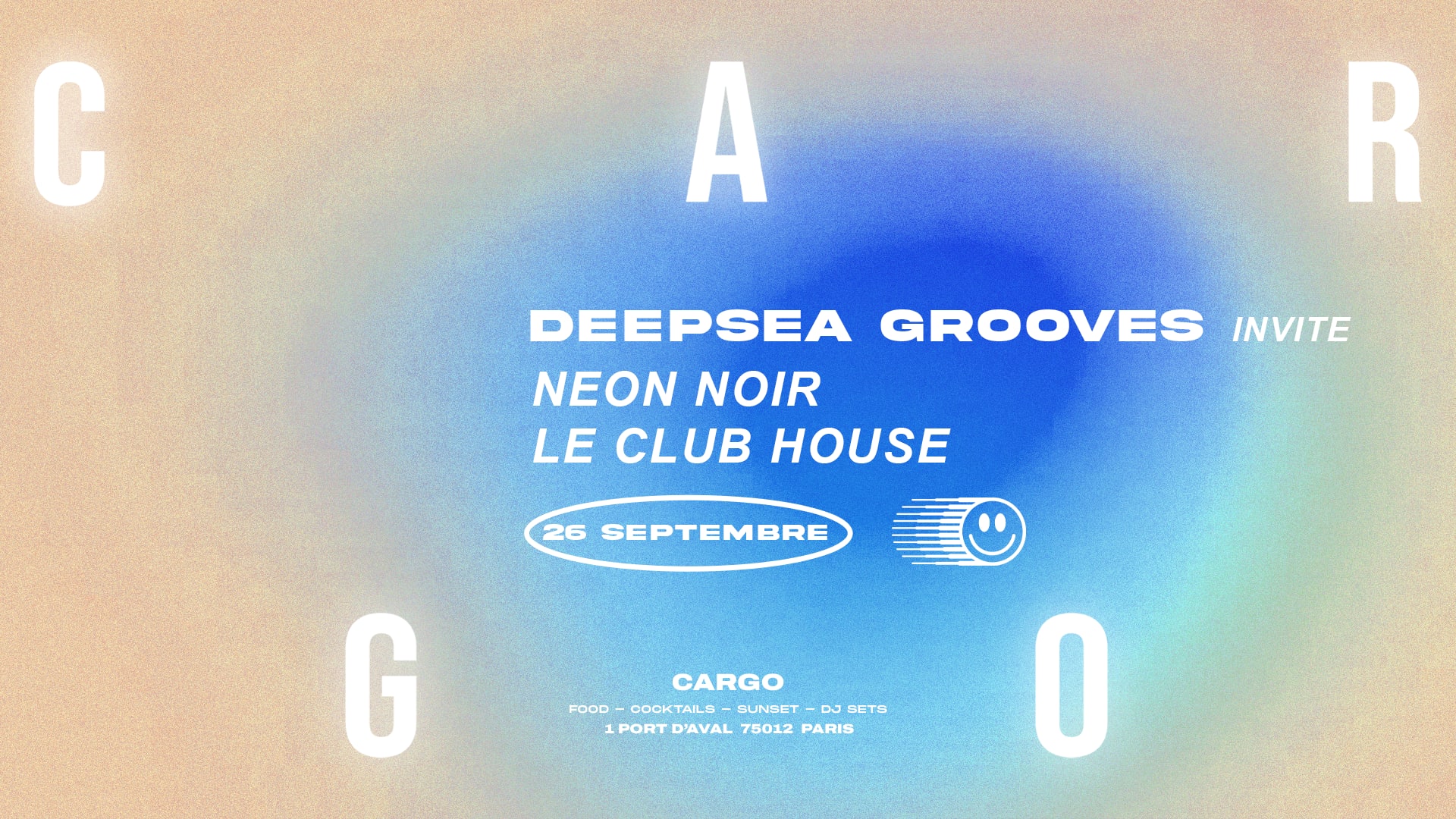 Cargo | Deepsea Grooves, Neon Noir, Le Club House