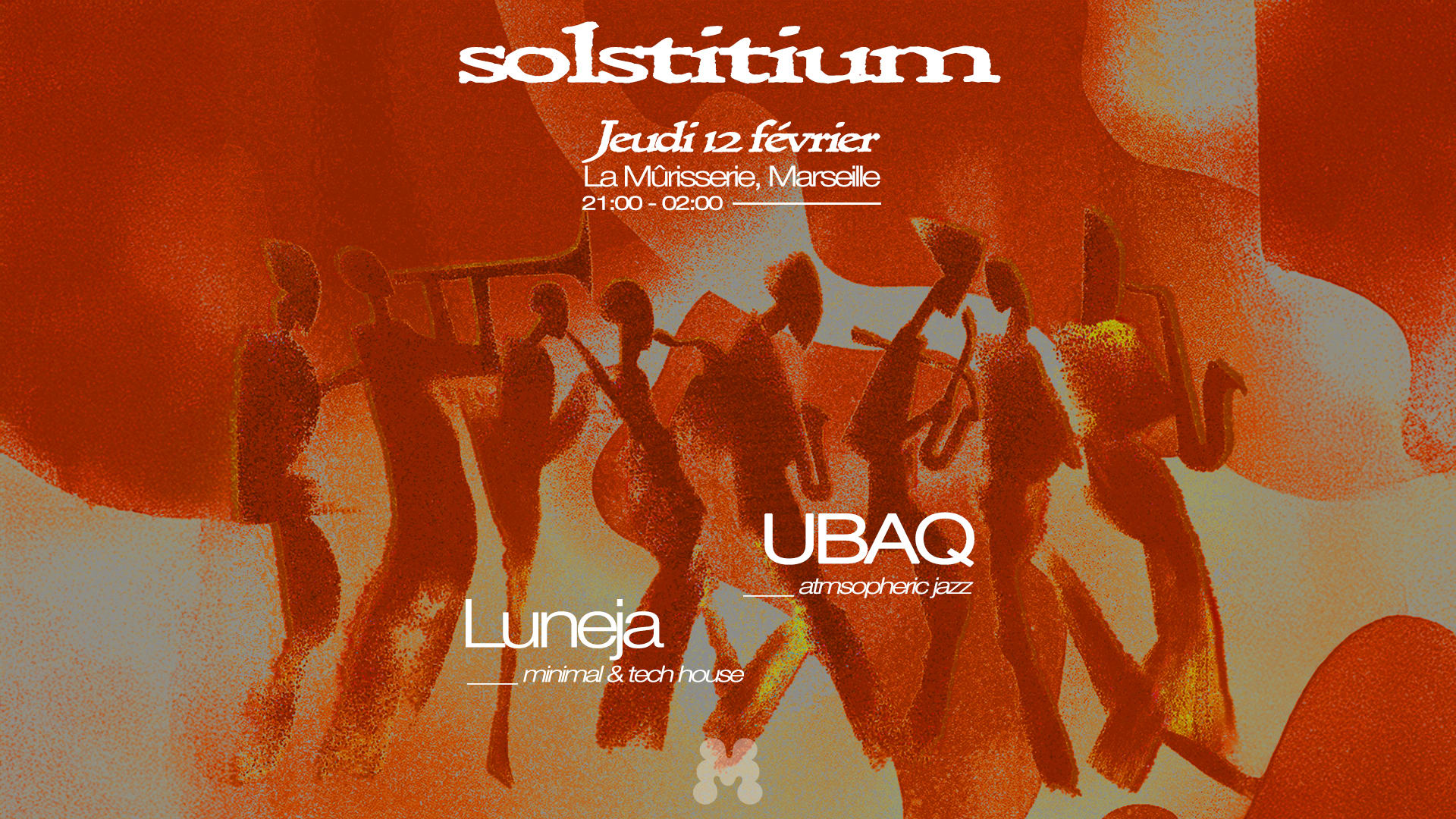 Solstitium X La Murisserie W/ Ubaq [Live Jazz] + Luneja