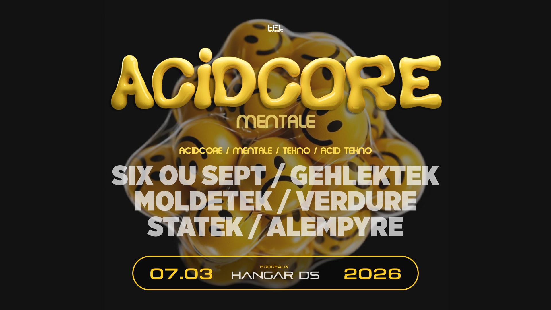 Acidcore Mentale // Six Ou Sept - Gehlektek - Moldetek - ...