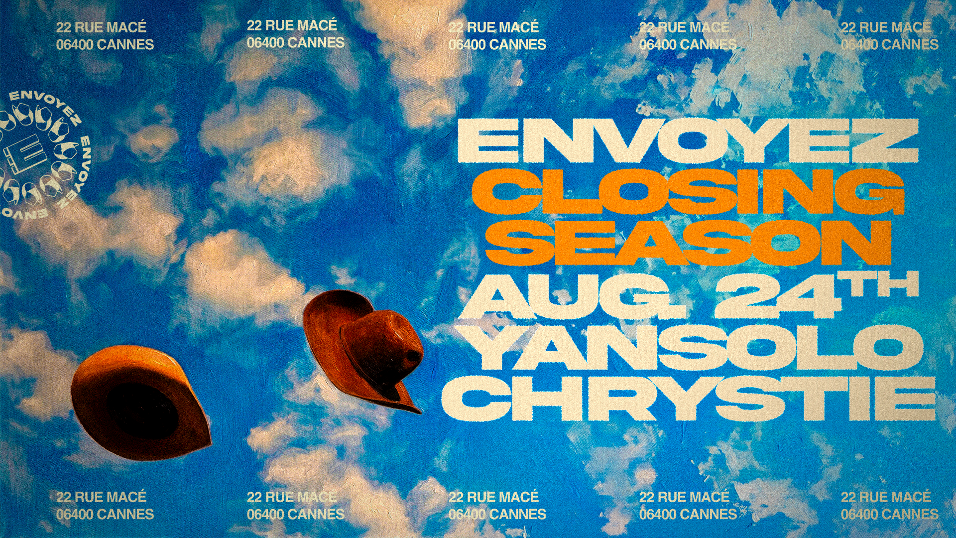 Monday August 24 - Envoyez Summer Season Closing