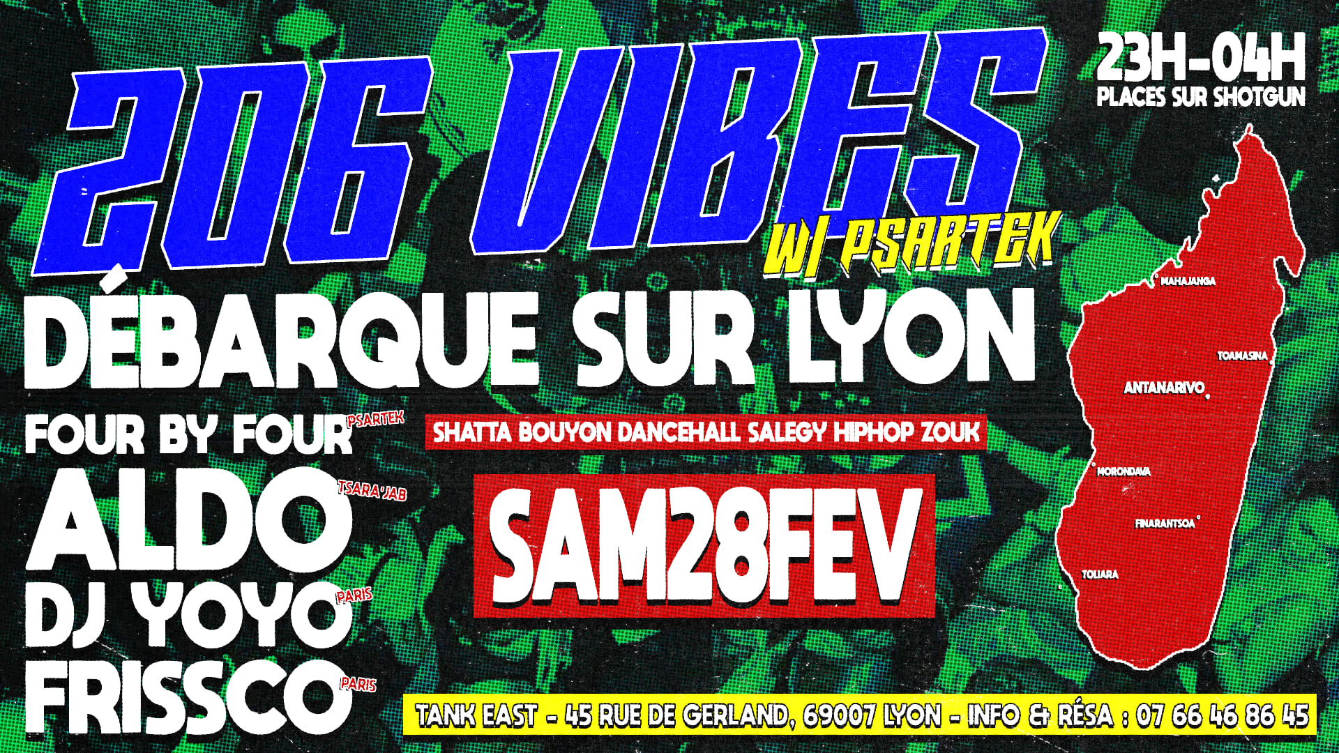 206 Vibes Débarque À Lyon : Shatta, Bouyon, Salegy & +