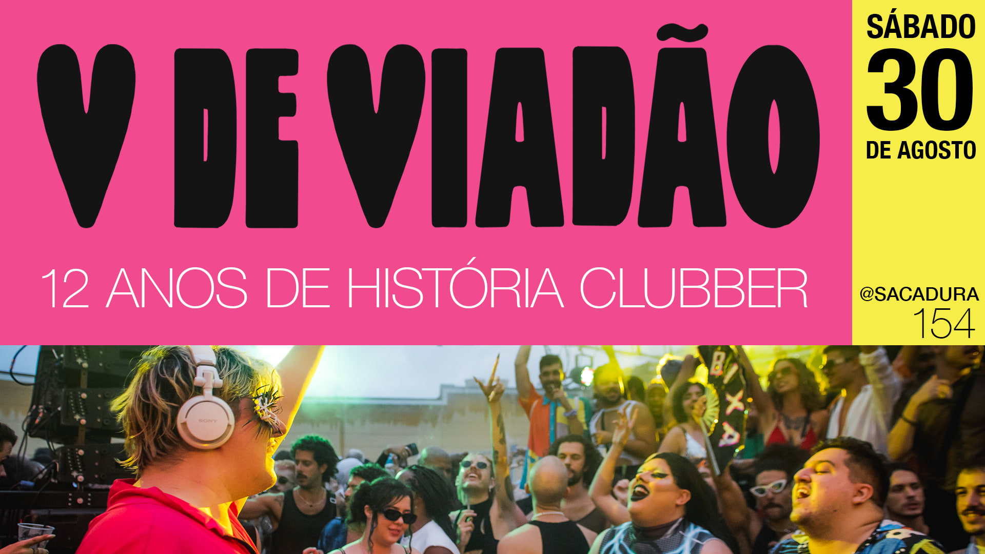 V De Viadão - 12 Anos De História Clubber