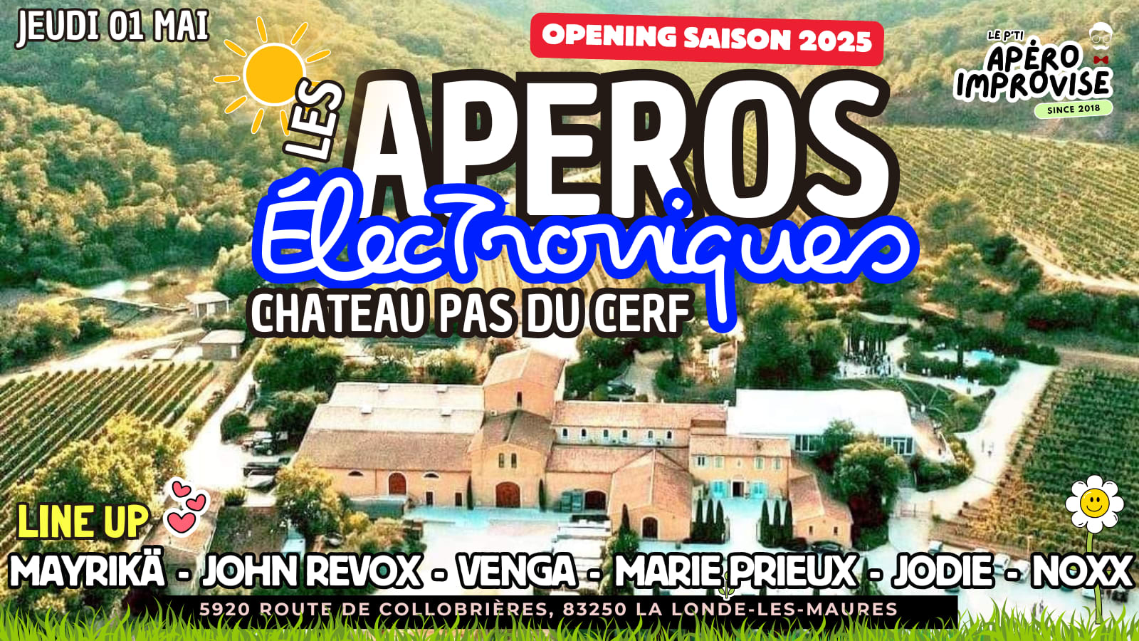 Les Apéros Électroniques - Chateau Pas Du Cerf - 1er Mai