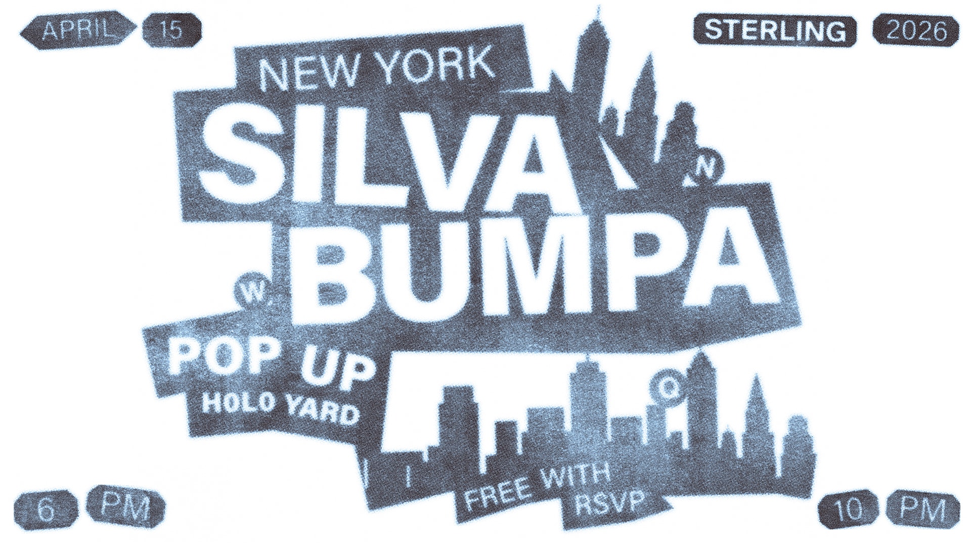 Silva Bumpa Nyc Pop Up