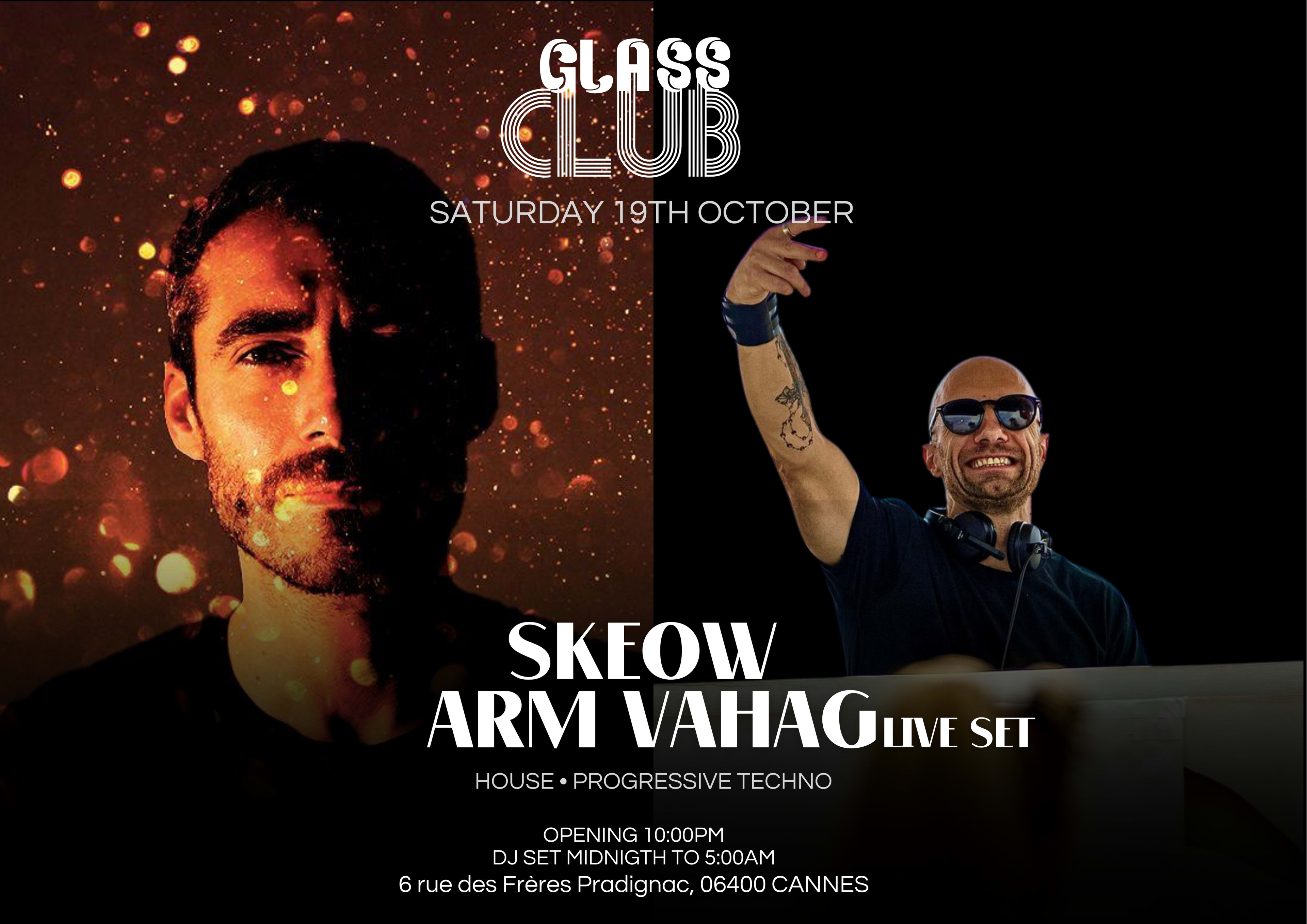 Saturday 19th October • Skeow & Arm Vahag (Live Set)