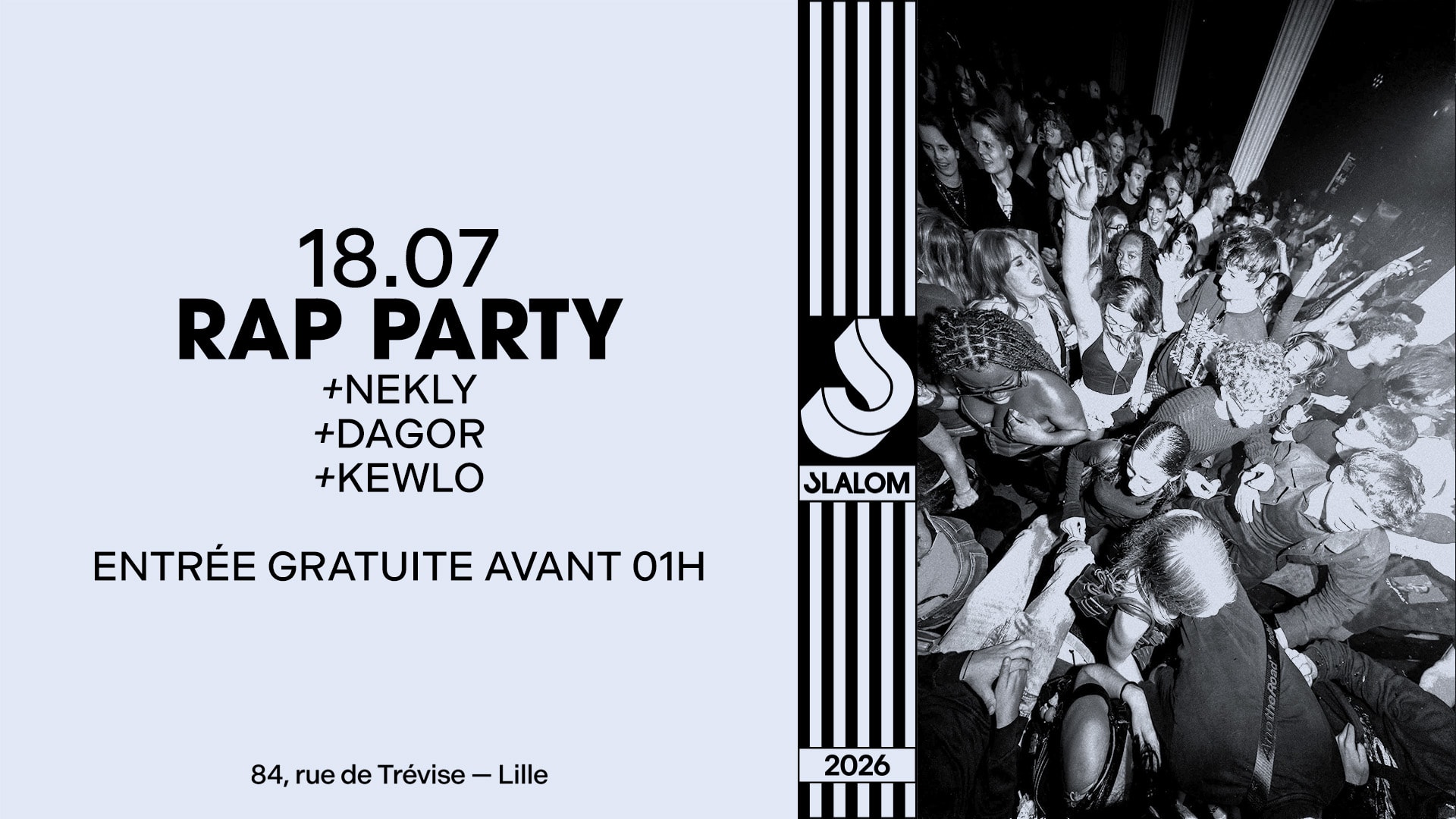 Slalom : Rap Party — Gratuit Av. 01h