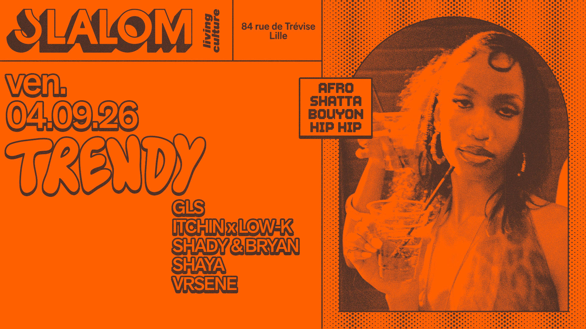 Slalom : Trendy — Afro • Shatta • Bouyon • Hip Hop