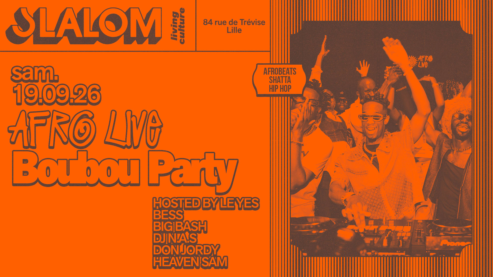 Slalom : Afro Live : Boubou Party — Afrobeats • Shatta