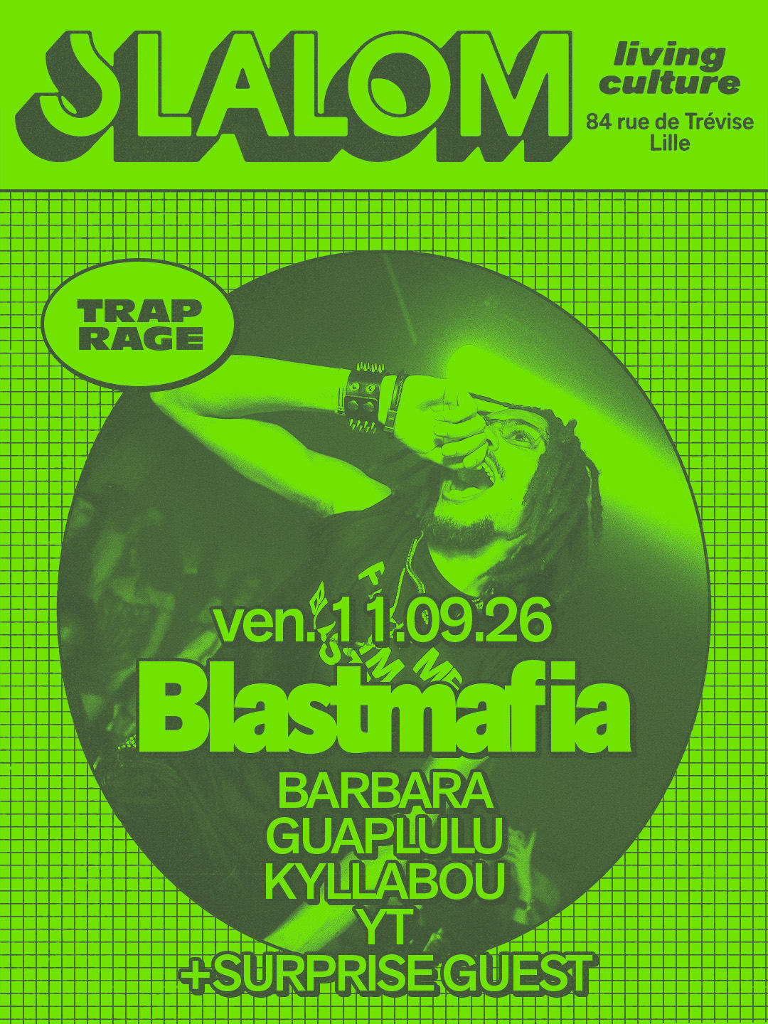 Slalom : Blastmafia — Trap • Rage