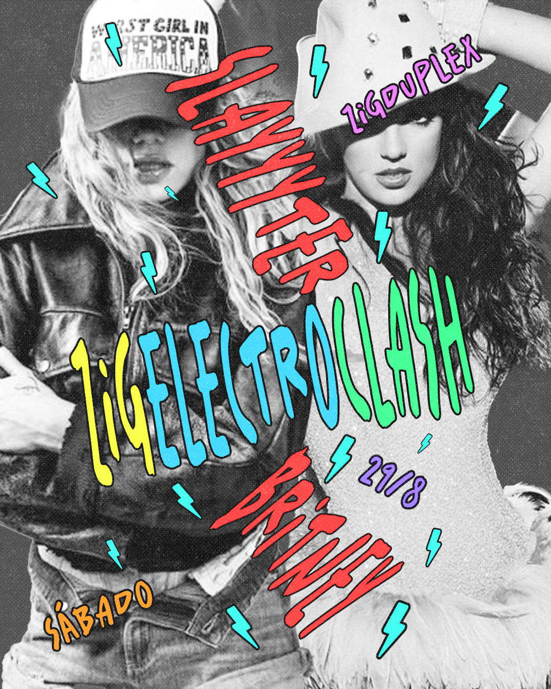 Zigelectroclash: Slayyyter X Britney Sáb 29/8 @ Zigduplex