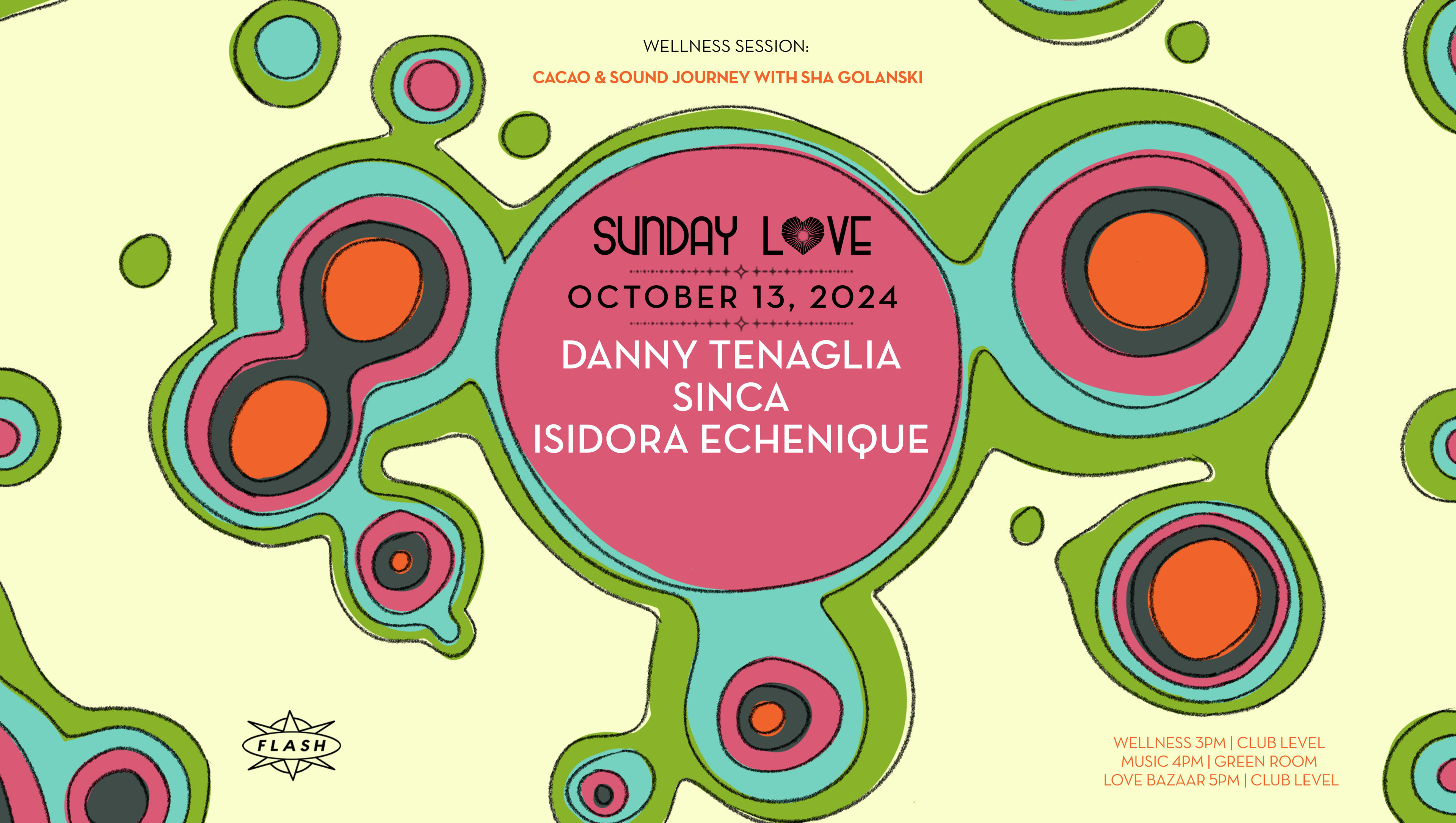 Sunday Love: Danny Tenaglia - Sinca - Isidora Echenique