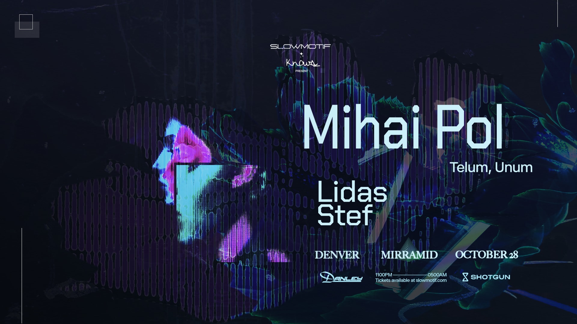 Mihai Pol Presented By Slowmotif X Knows