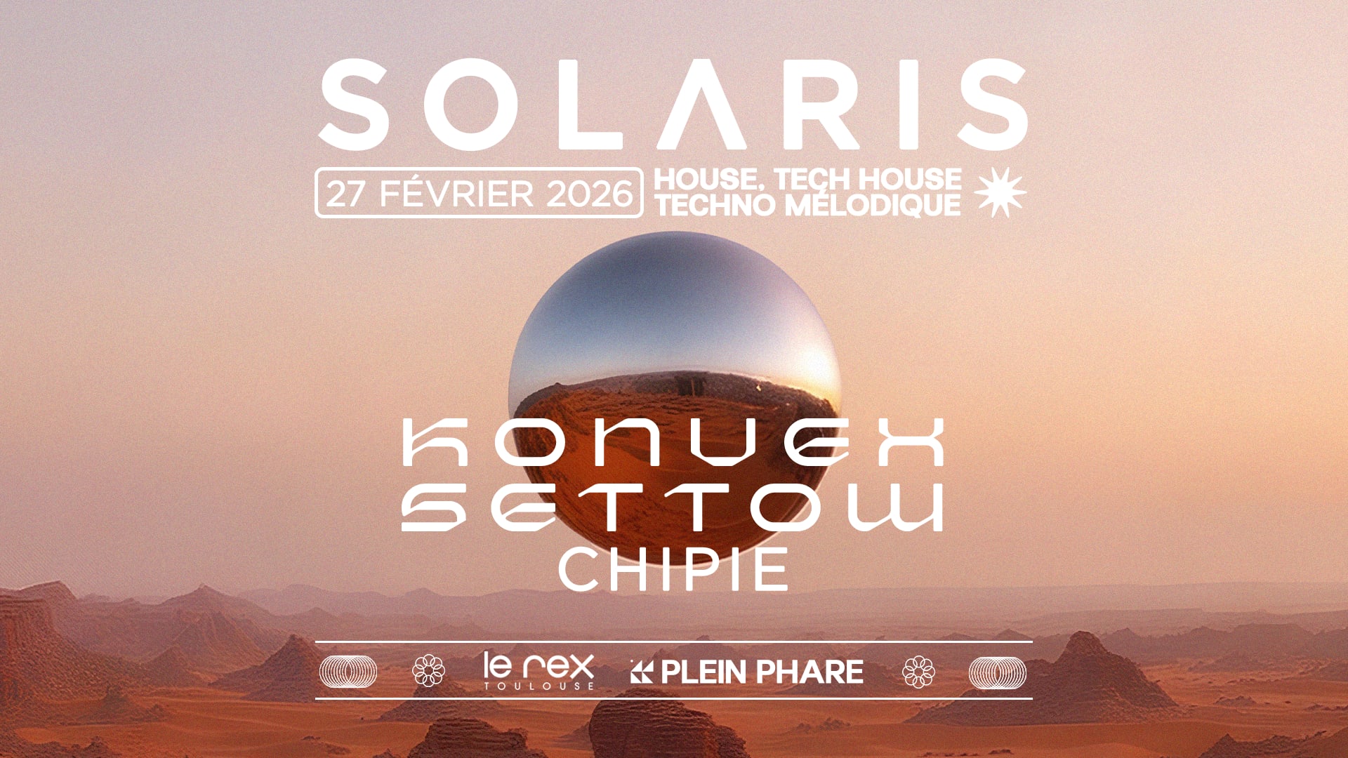Solaris Inv. Konvex, Settow & Chipie - Entrée Gratuite*