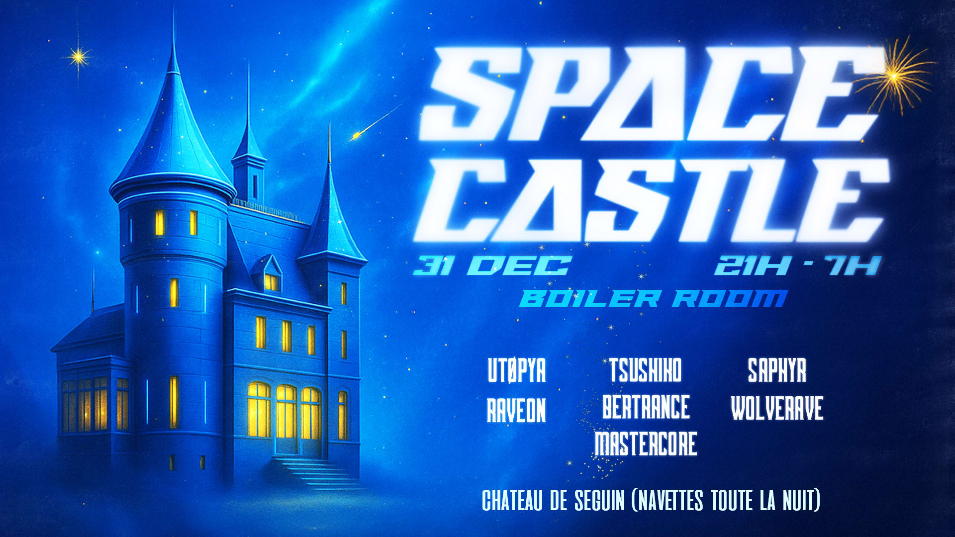 Space Castle : Techno Boiler Room (Navettes Toute La Nuit)