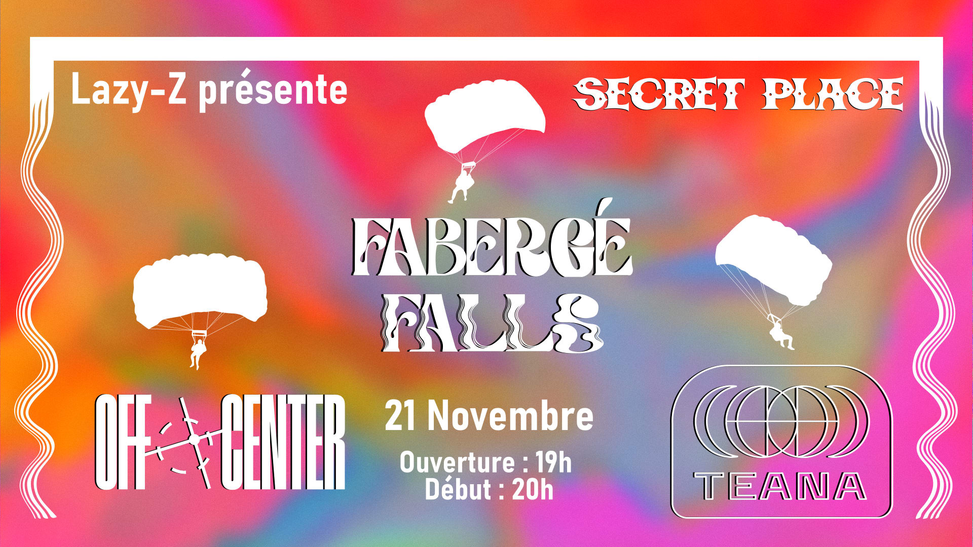 Faberge Falls + Teana + Off Center