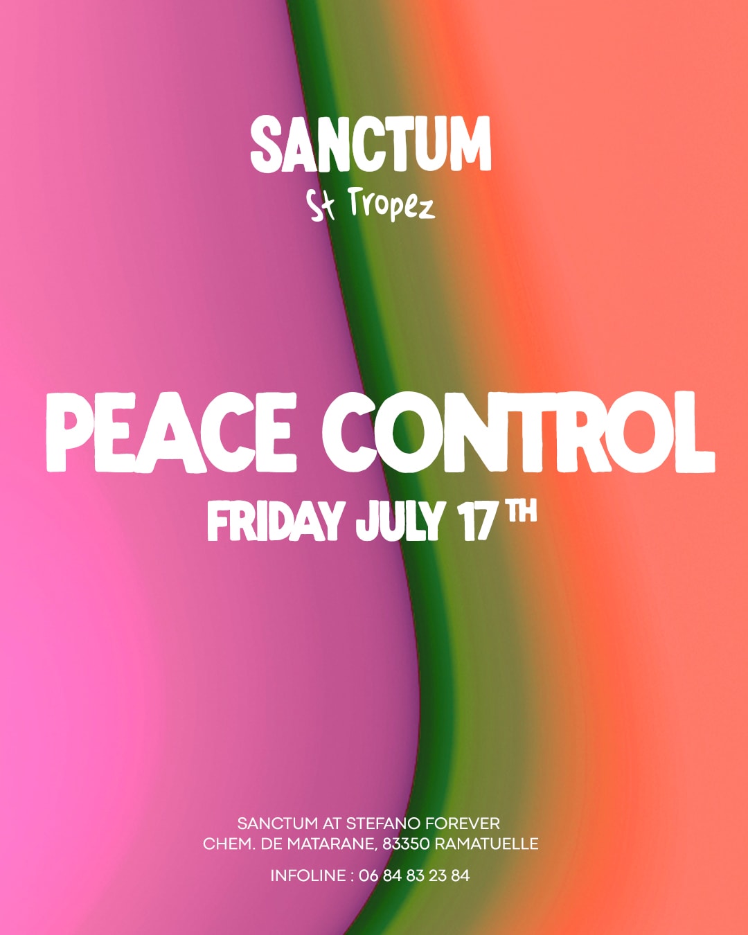 Peace Control At Sanctum St-Tropez
