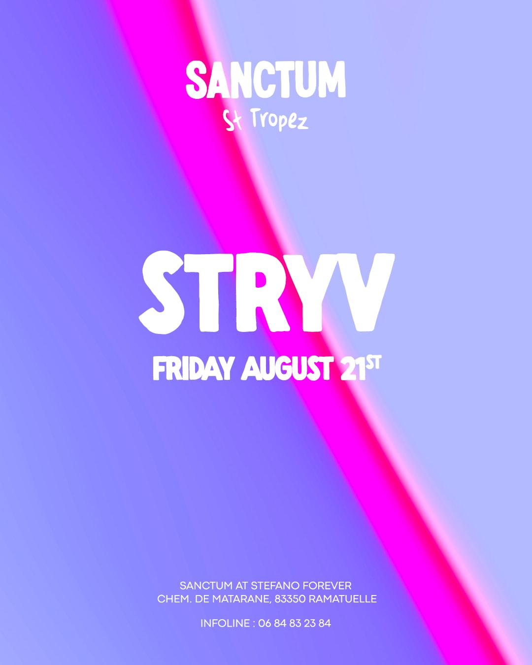 Stryv At Sanctum St-Tropez