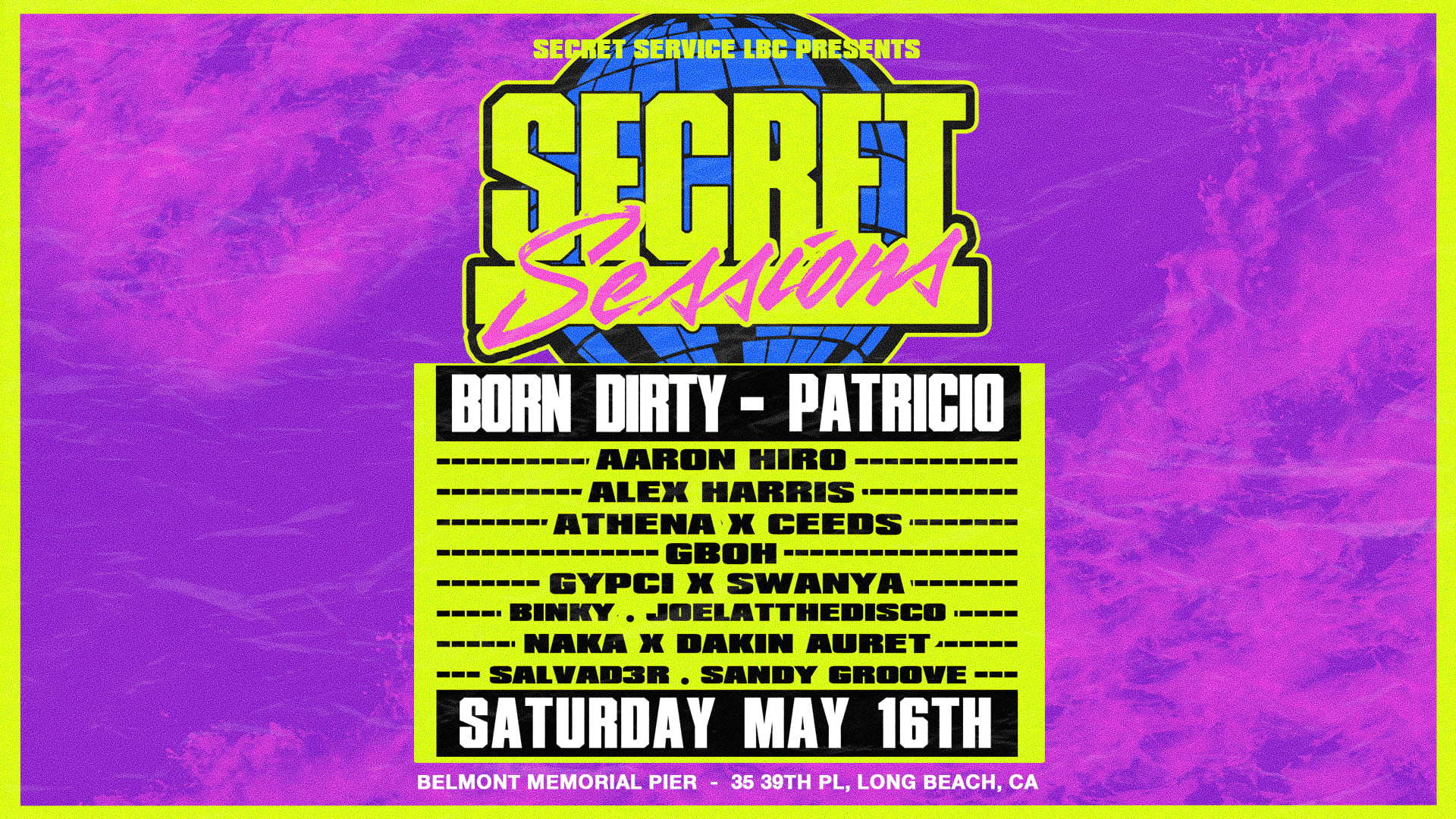 Secret Sessions - Final Pier Season - Born Dirty, Patricio