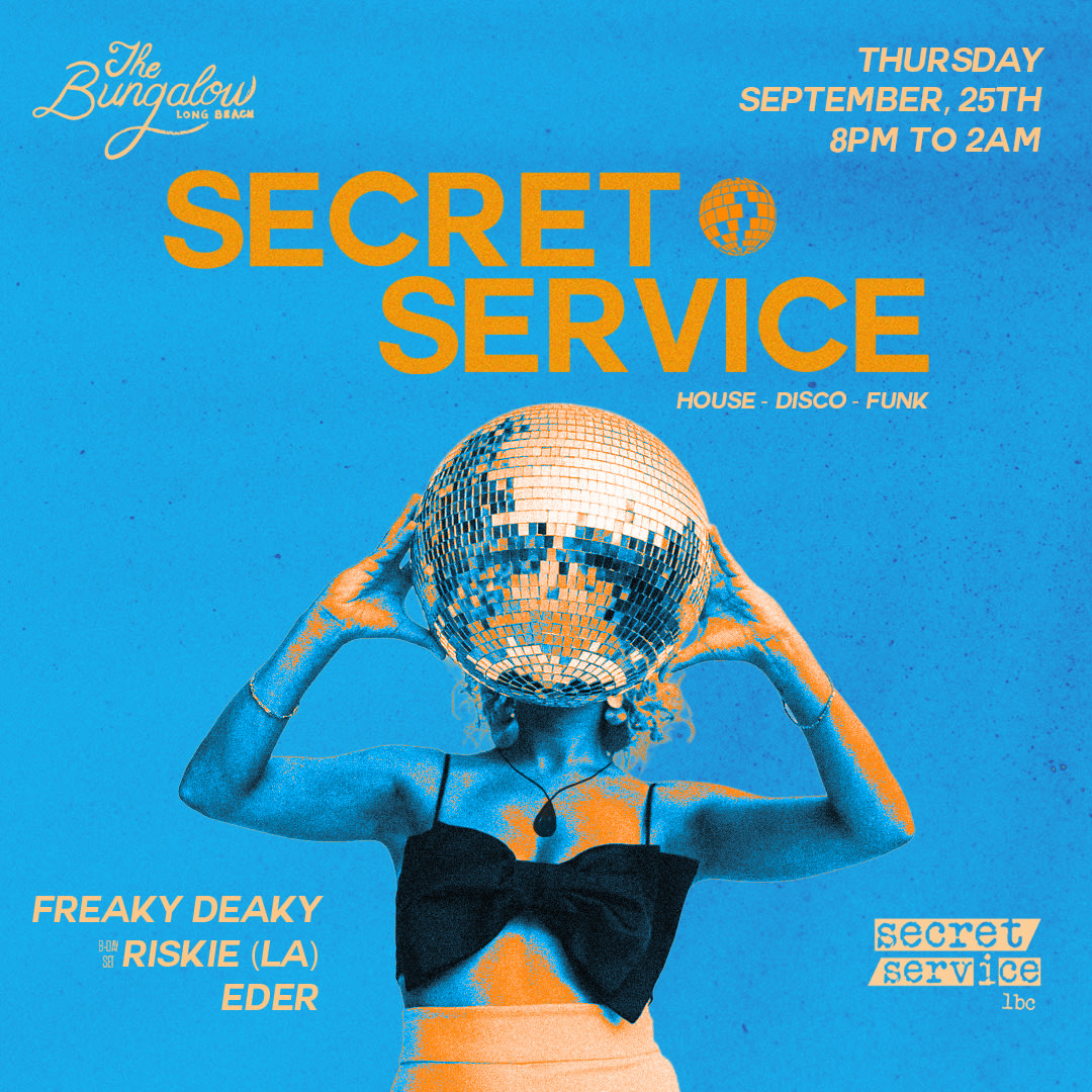 Secret Service Long Beach Bungalow Takeover House Deep Disco