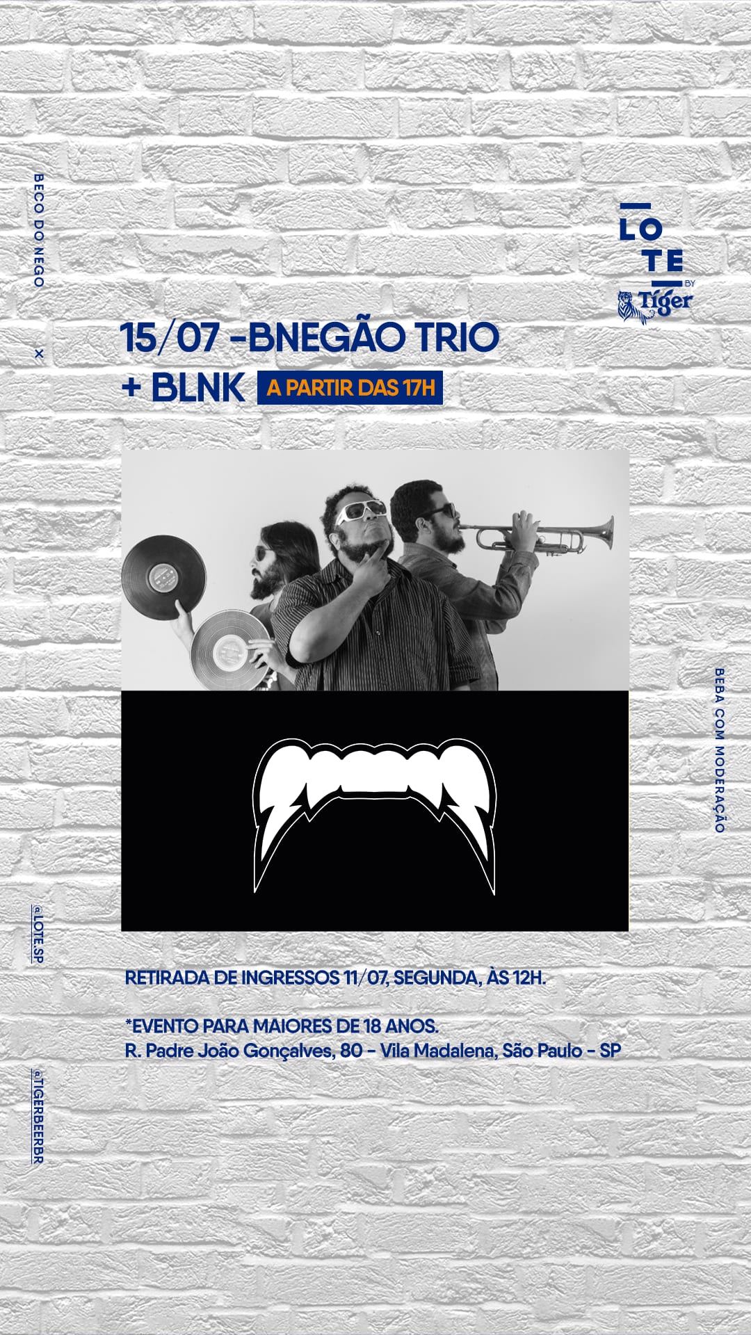 Lote By Tiger Com Bnegão Trio + Blnk + Dj Miya B