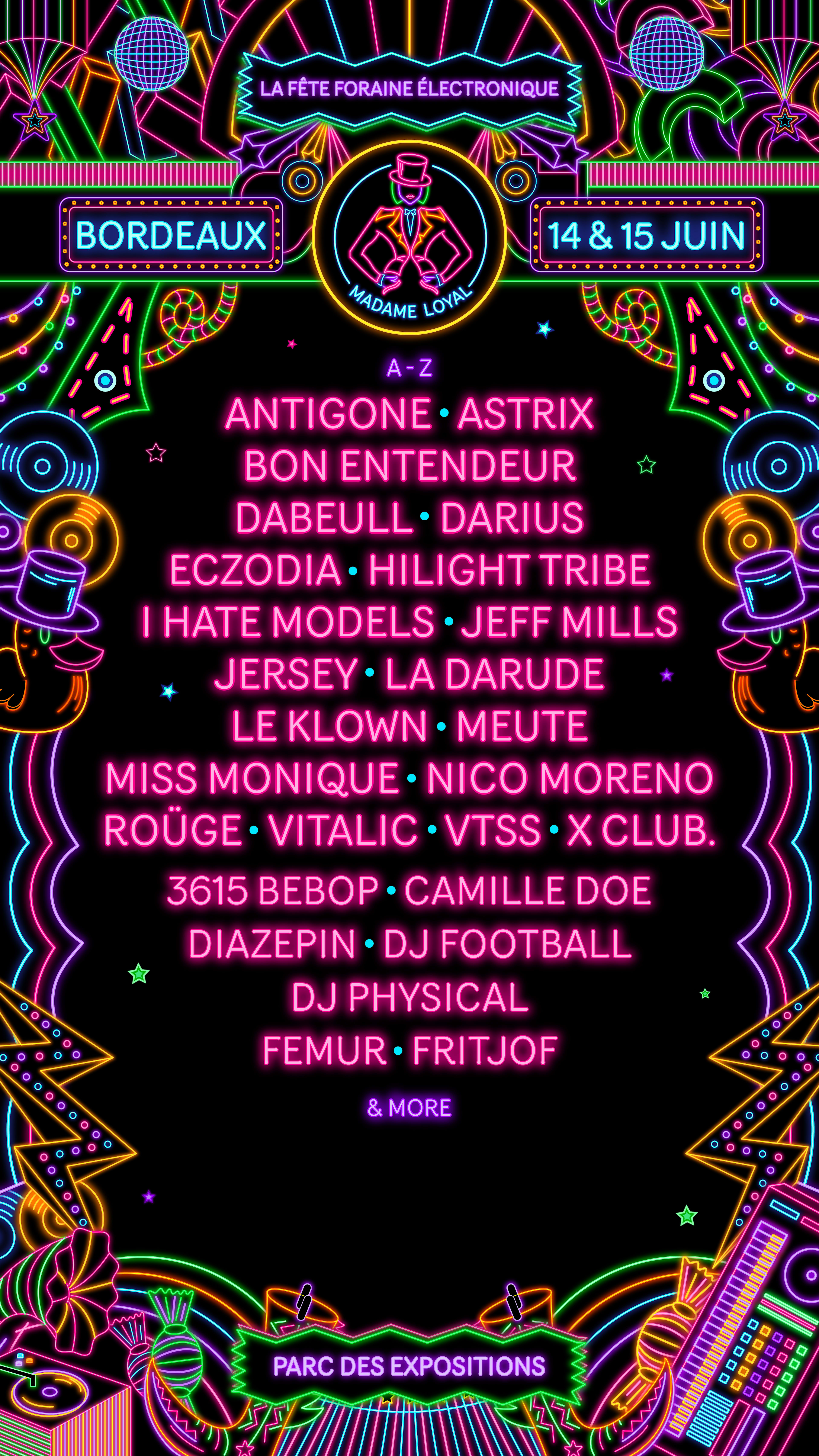 Madame Loyal Bordeaux - 14 & 15 Juin