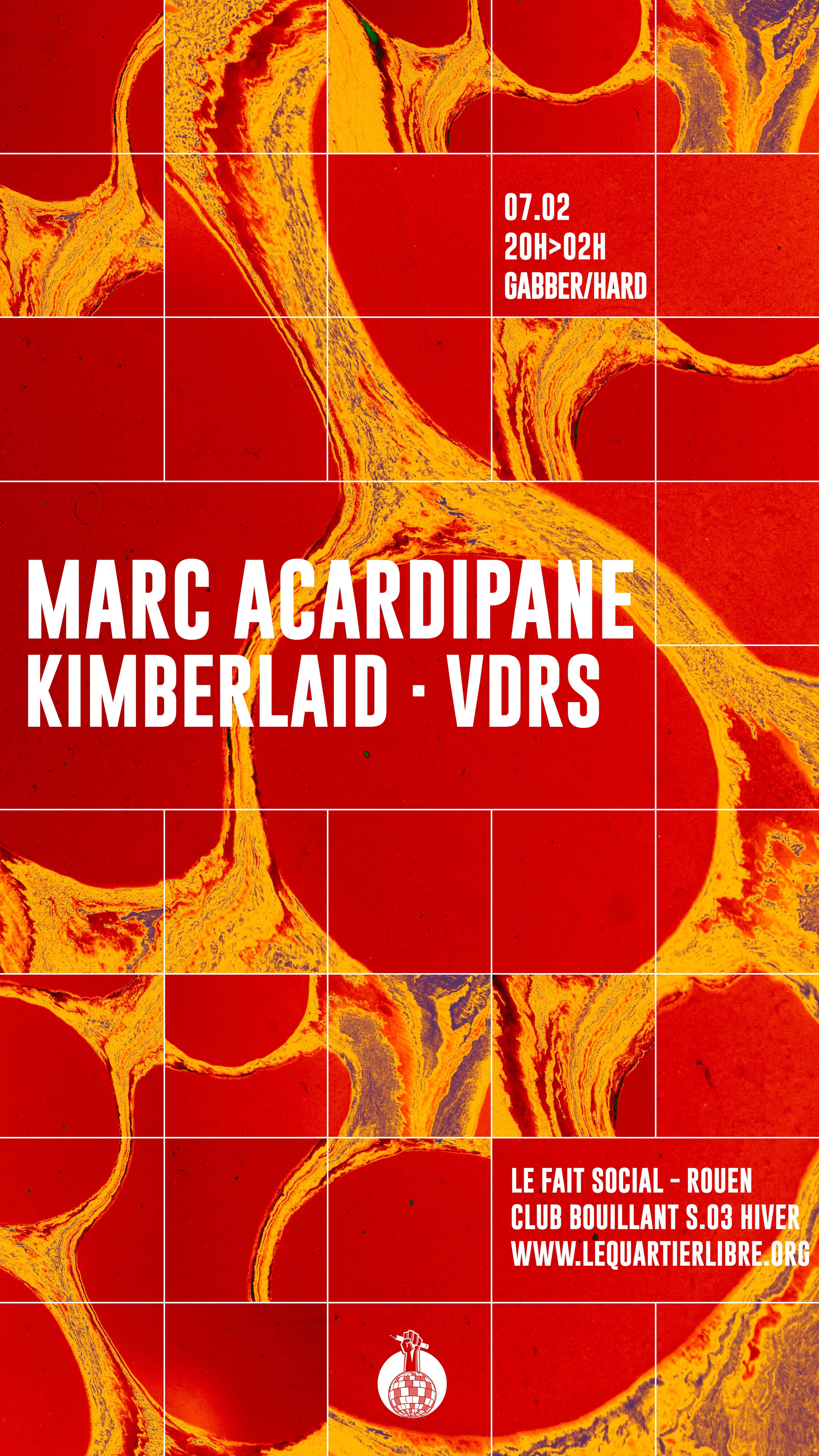 Club Bouillant Hard - Marc Acardipane - Kimberlaid