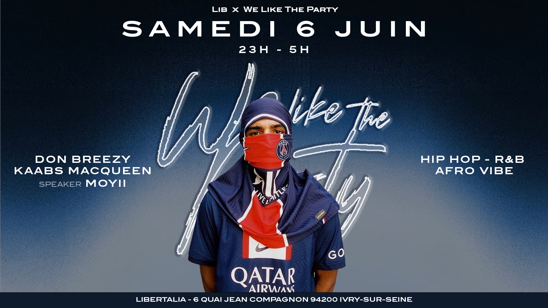 We Like The Party • Samedi 6 Mai