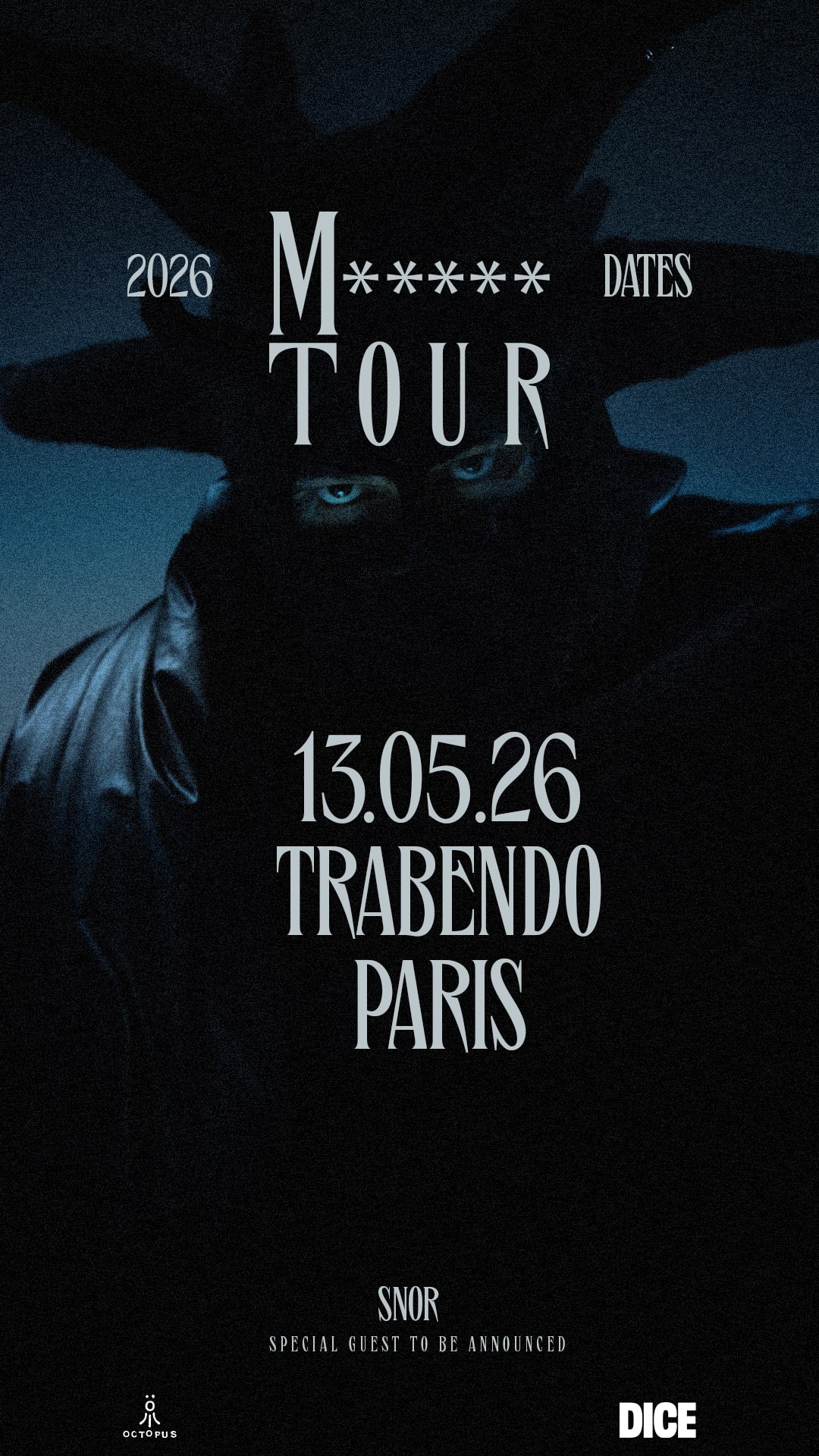 Snor - M******T Tour