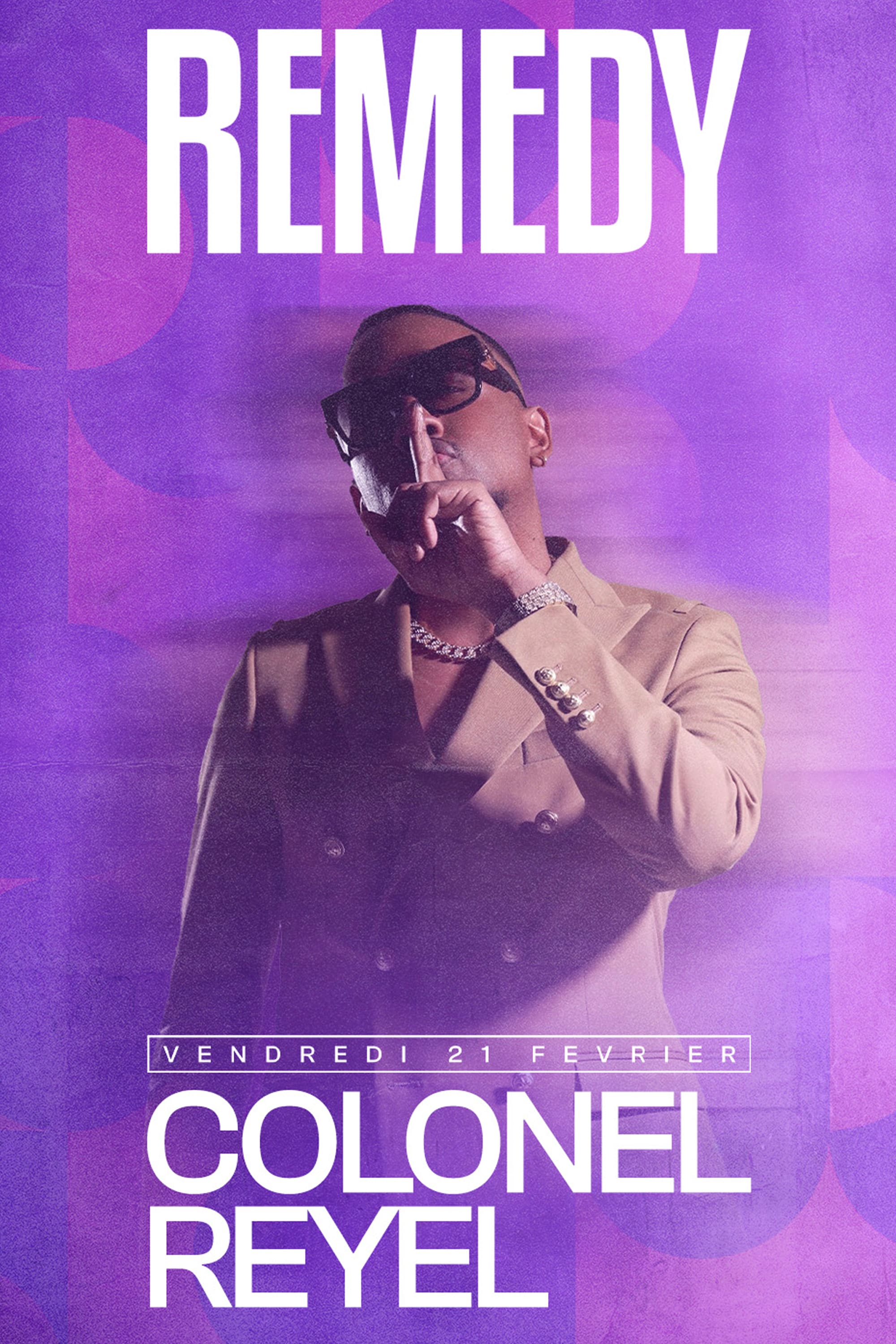 Remedy Paris - Colonel Reyel | 21.02
